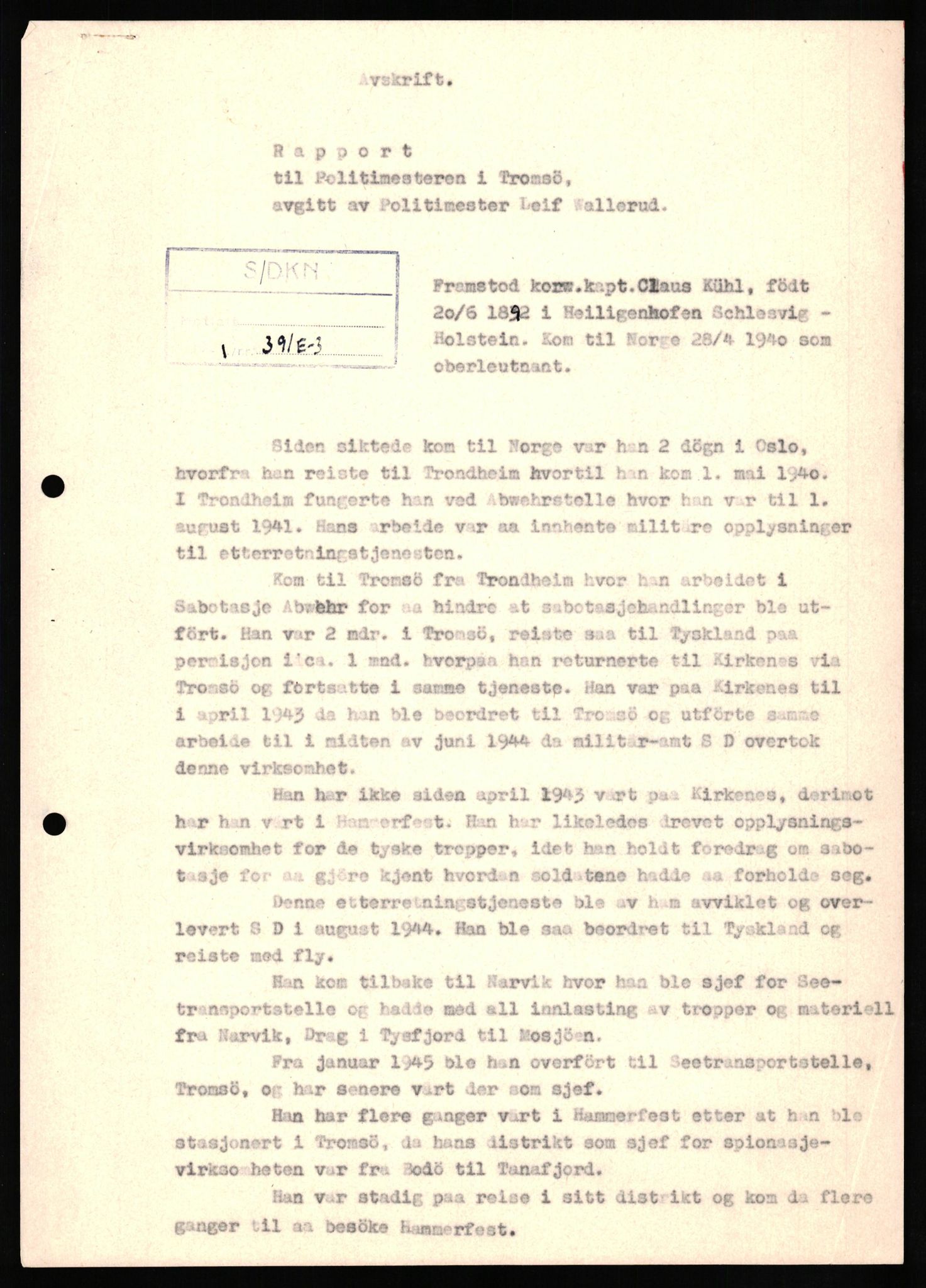 Forsvaret, Forsvarets overkommando II, AV/RA-RAFA-3915/D/Db/L0019: CI Questionaires. Tyske okkupasjonsstyrker i Norge. Tyskere., 1945-1946, s. 29