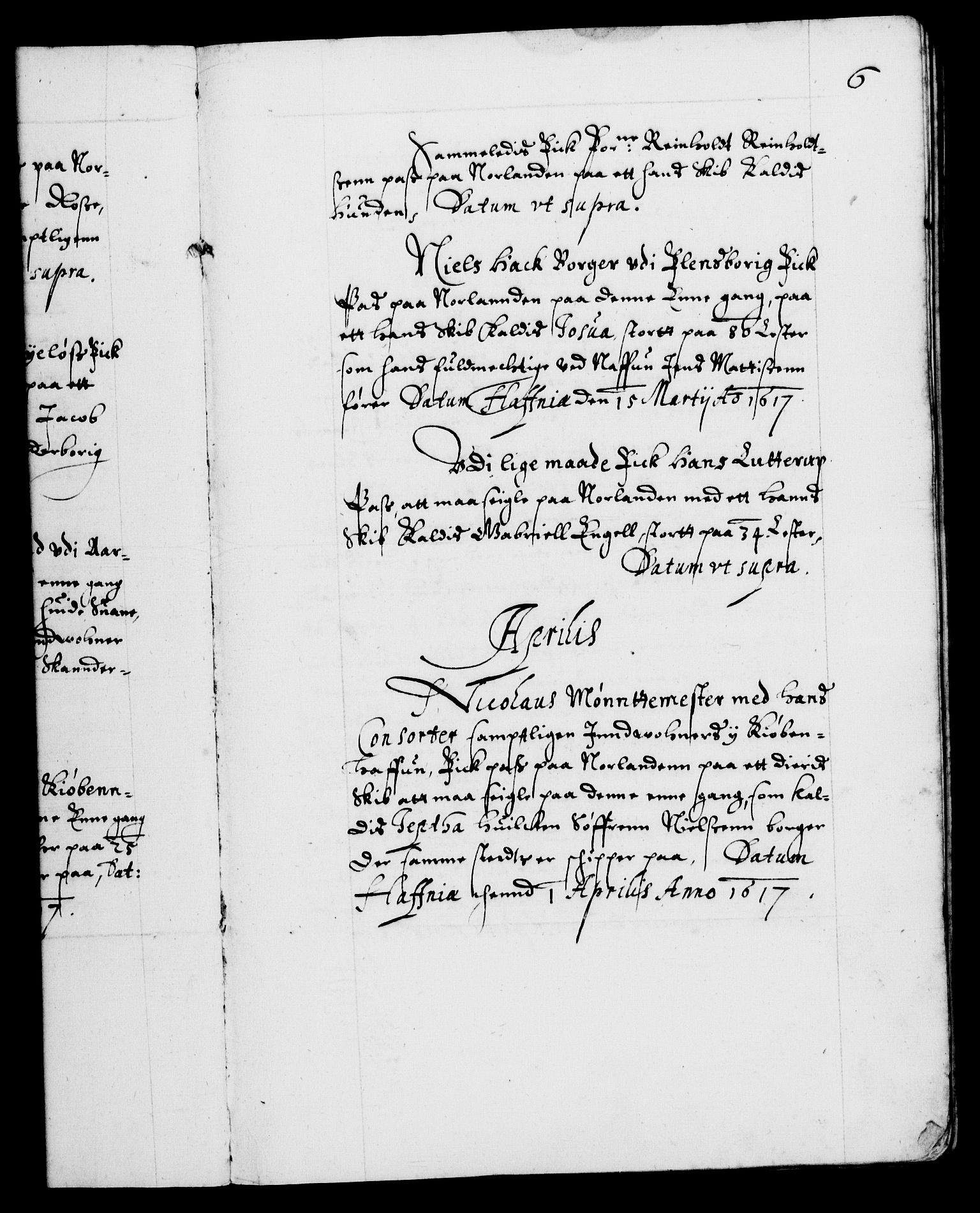 Danske Kanselli 1572-1799, RA/EA-3023/F/Fc/Fca/Fcaa/L0004: Norske registre (mikrofilm), 1617-1630, s. 6a