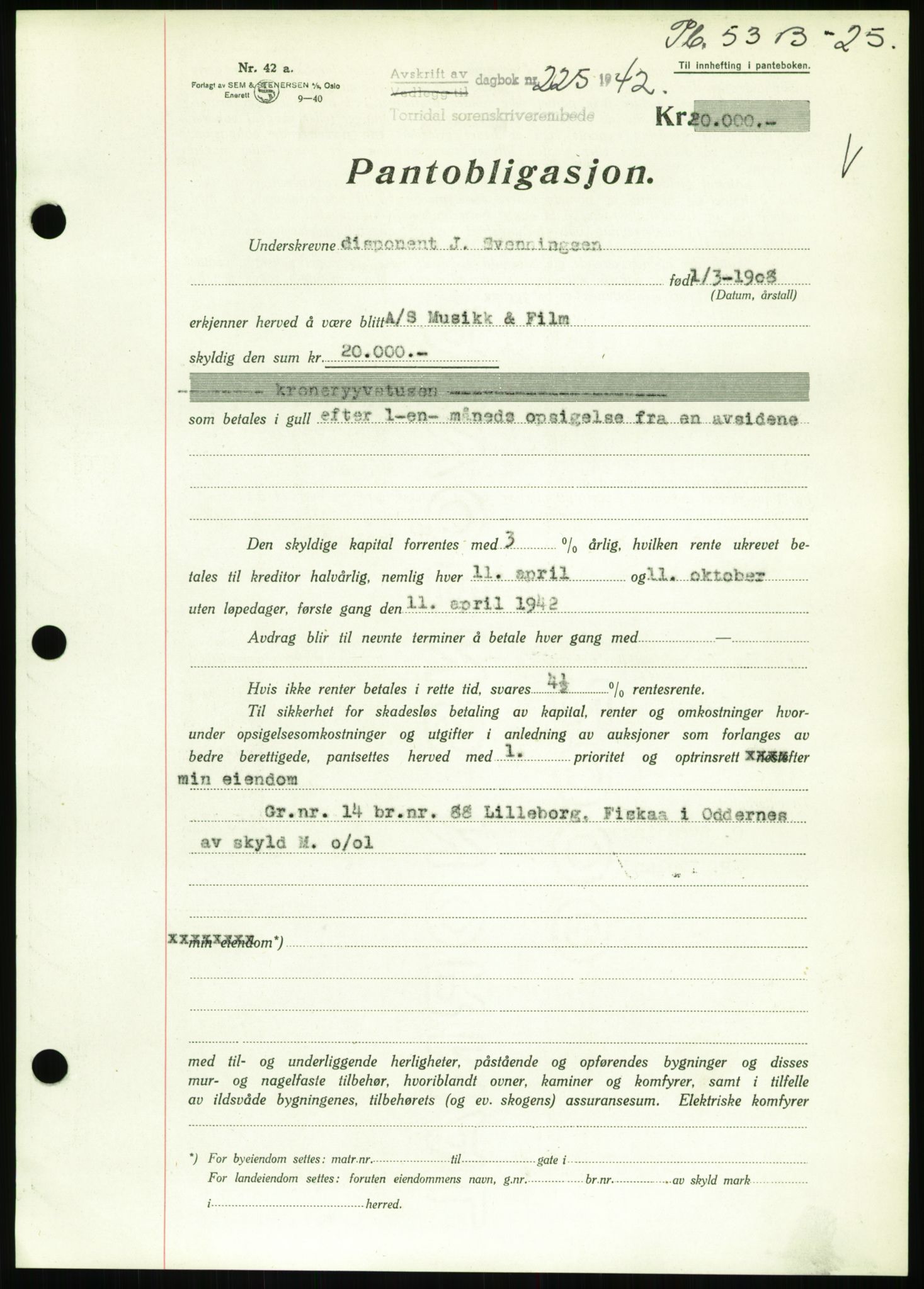 Torridal sorenskriveri, SAK/1221-0012/G/Gb/Gbb/L0009: Pantebok nr. 53b, 1942-1943, Dagboknr: 225/1942
