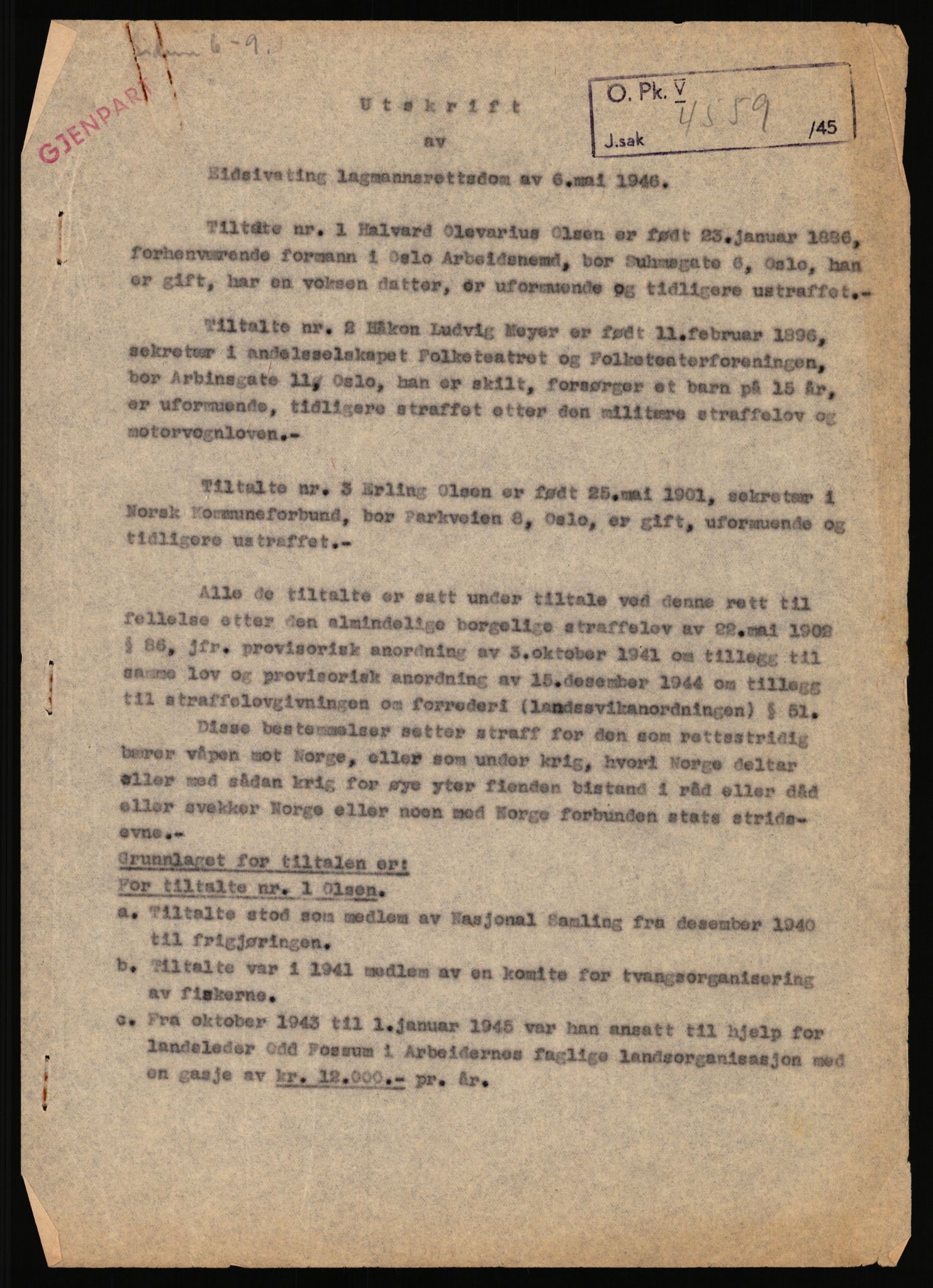 Landssvikarkivet, Oslo politikammer, RA/S-3138-01/D/Da/L1026/0002: Dommer, dnr. 4168 - 4170 / Dnr. 4169, 1945-1948, s. 17