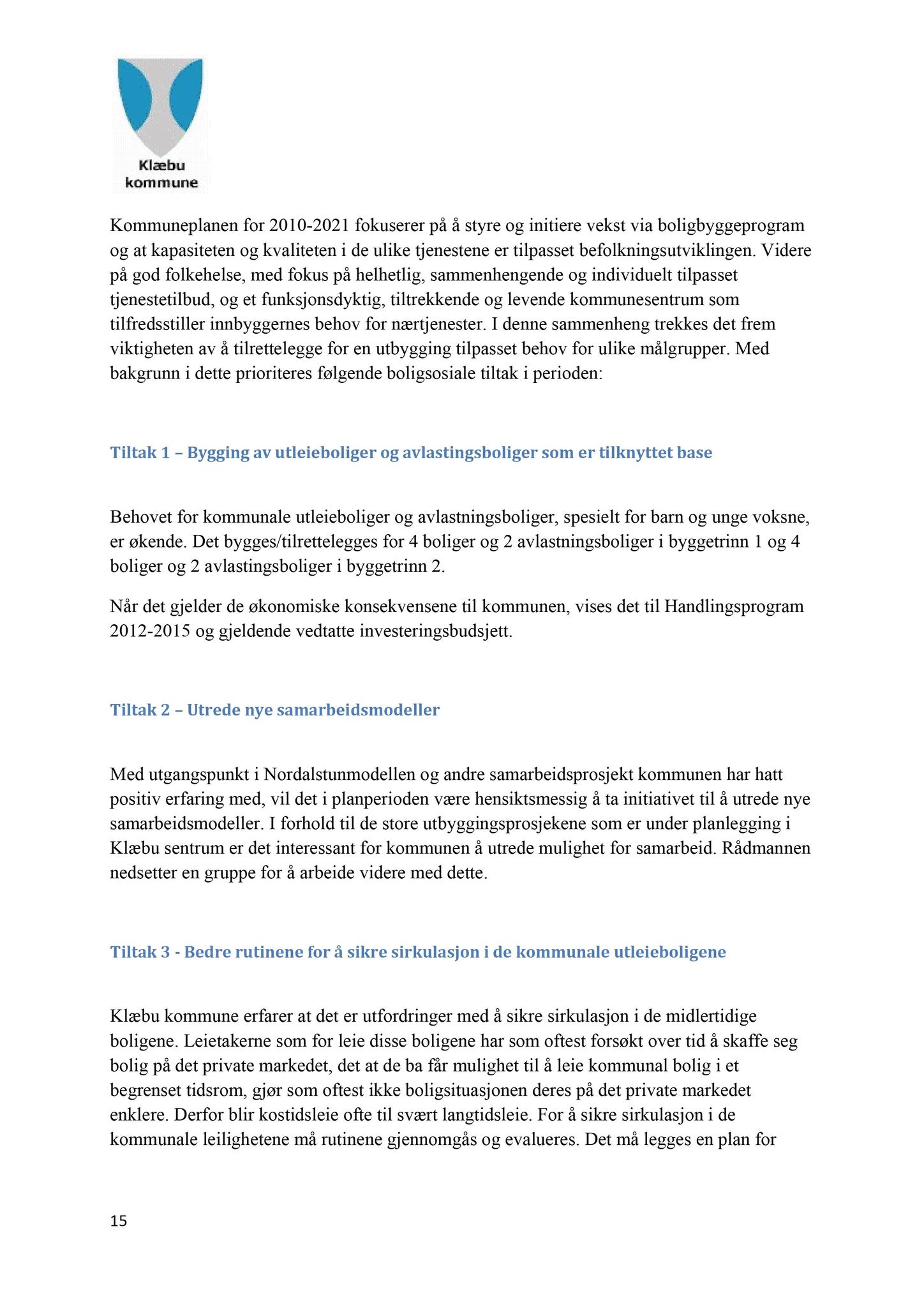 Klæbu Kommune, TRKO/KK/02-FS/L005: Formannsskapet - Møtedokumenter, 2012, s. 375