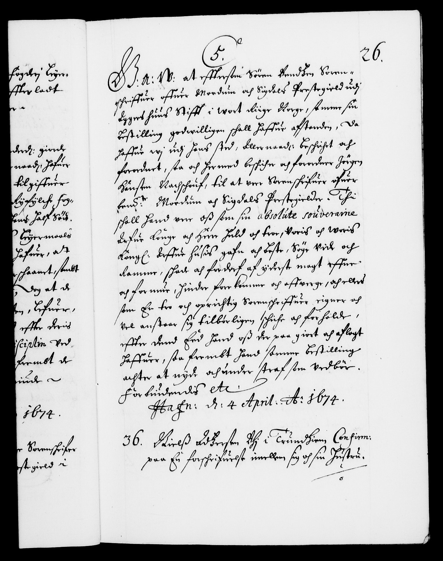Danske Kanselli 1572-1799, RA/EA-3023/F/Fc/Fca/Fcaa/L0012: Norske registre (mikrofilm), 1674-1680, s. 26a