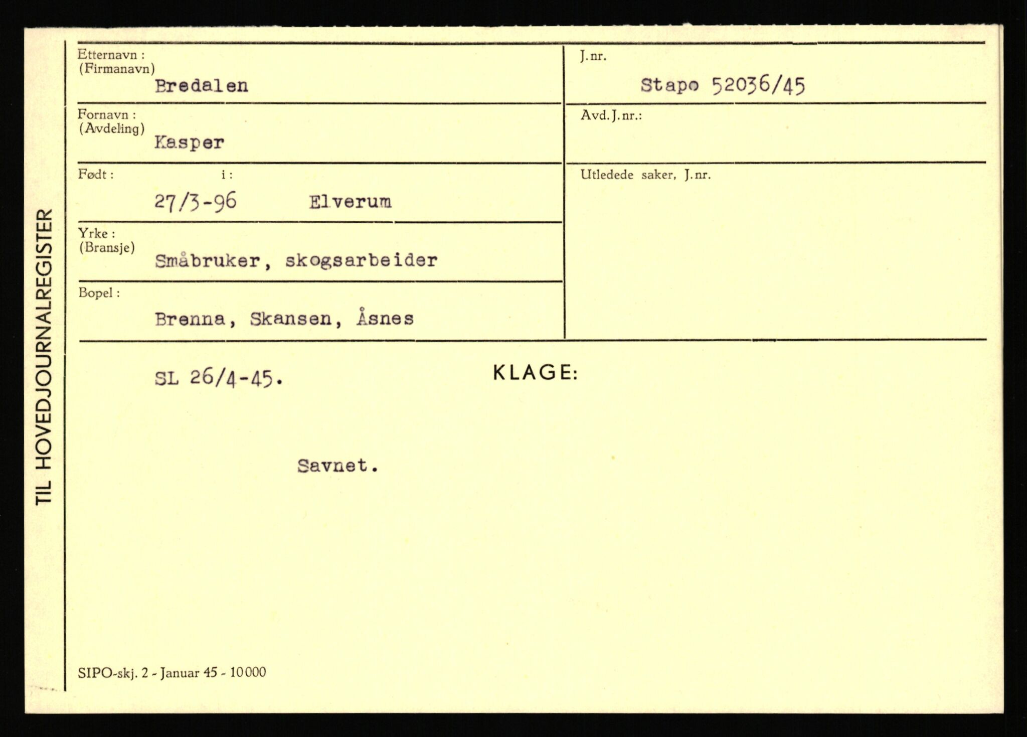 Statspolitiet - Hovedkontoret / Osloavdelingen, AV/RA-S-1329/C/Ca/L0003: Brechan - Eichinger	, 1943-1945, s. 24