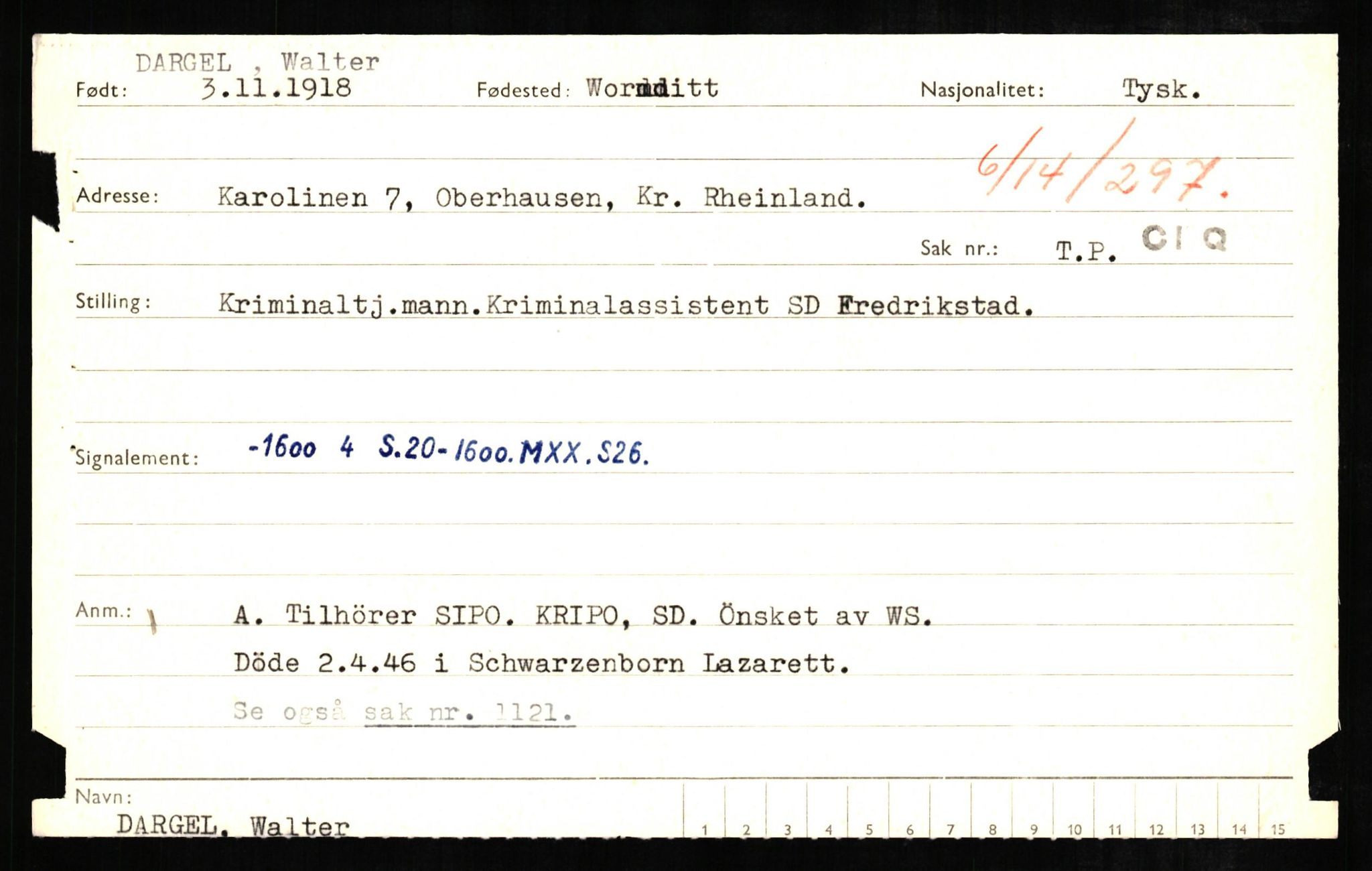 Forsvaret, Forsvarets overkommando II, AV/RA-RAFA-3915/D/Db/L0005: CI Questionaires. Tyske okkupasjonsstyrker i Norge. Tyskere., 1945-1946, s. 345