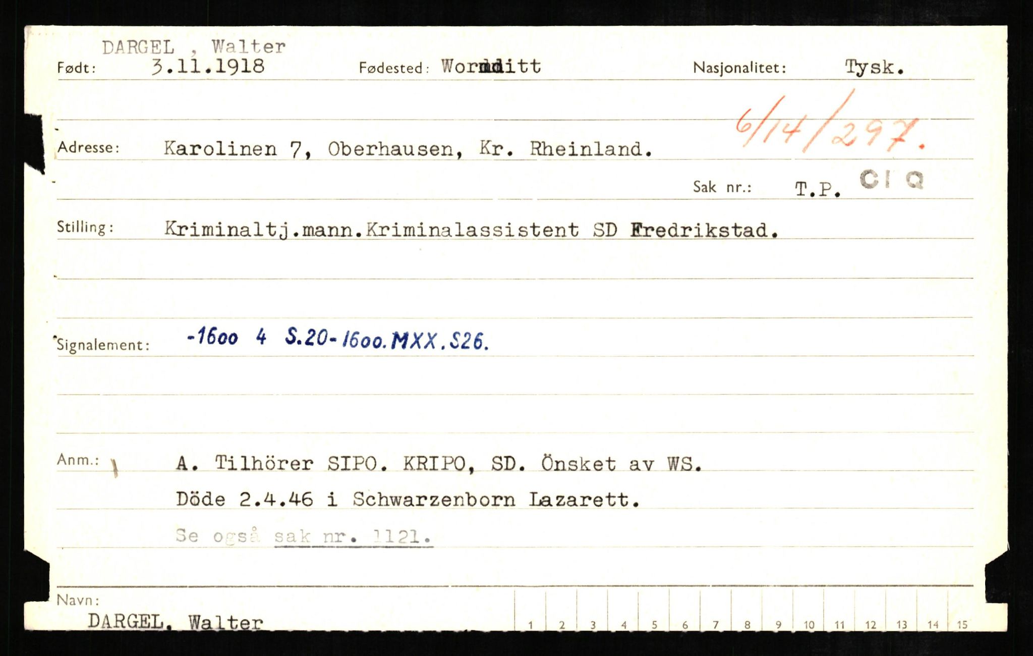 Forsvaret, Forsvarets overkommando II, RA/RAFA-3915/D/Db/L0005: CI Questionaires. Tyske okkupasjonsstyrker i Norge. Tyskere., 1945-1946, s. 345