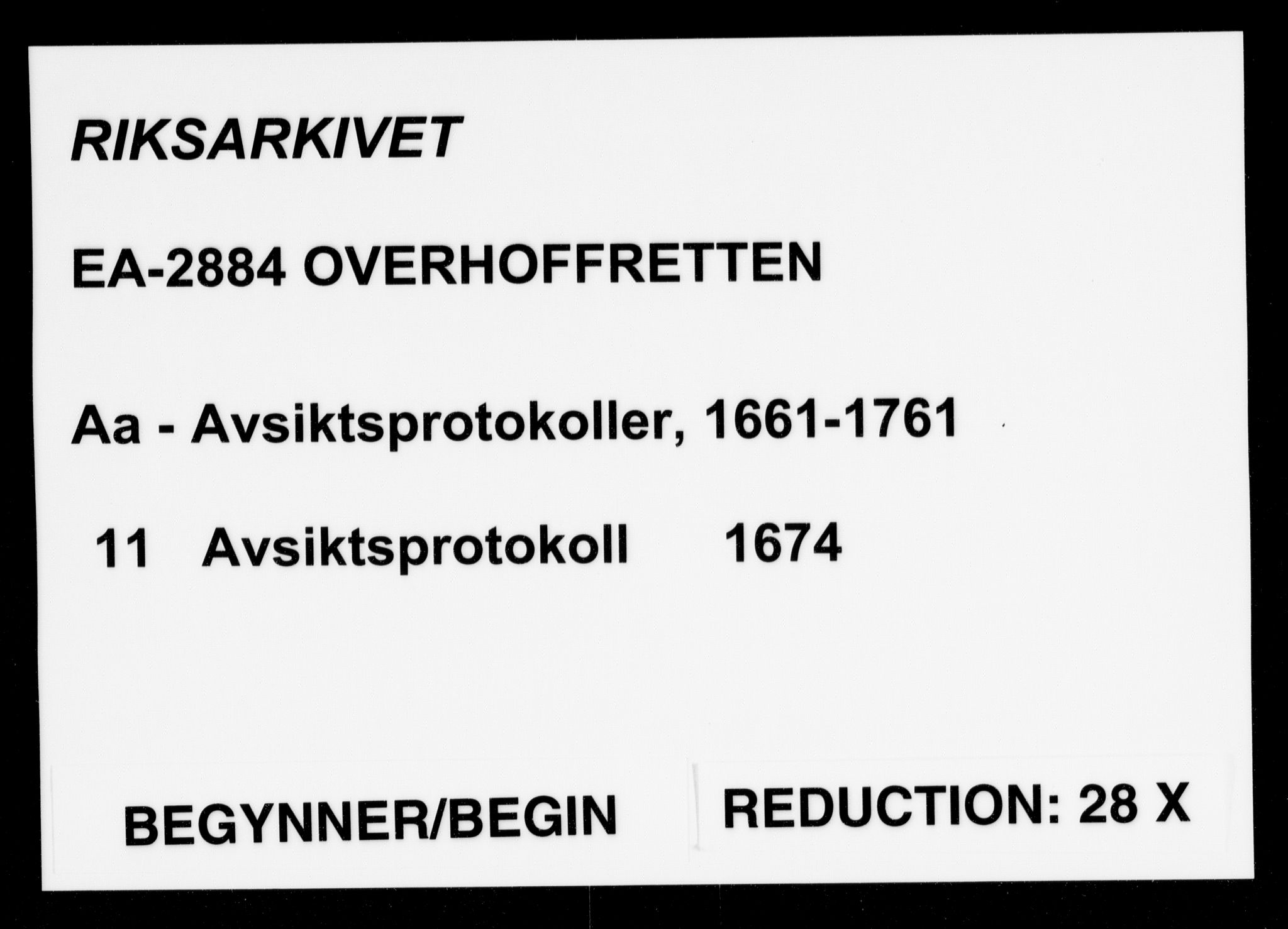 Overhoffretten 1667-1797, AV/RA-EA-2884/Aa/L0011: Avsiktsprotokoll, 1674