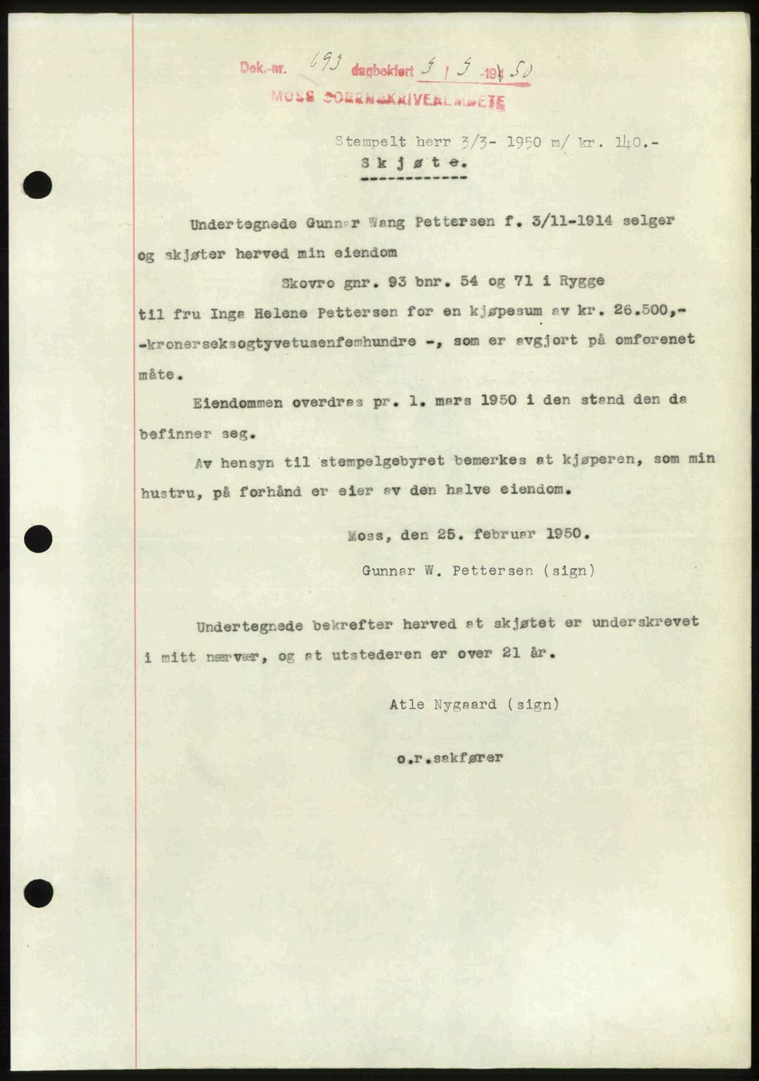 Moss sorenskriveri, SAO/A-10168: Pantebok nr. A25, 1950-1950, Dagboknr: 693/1950