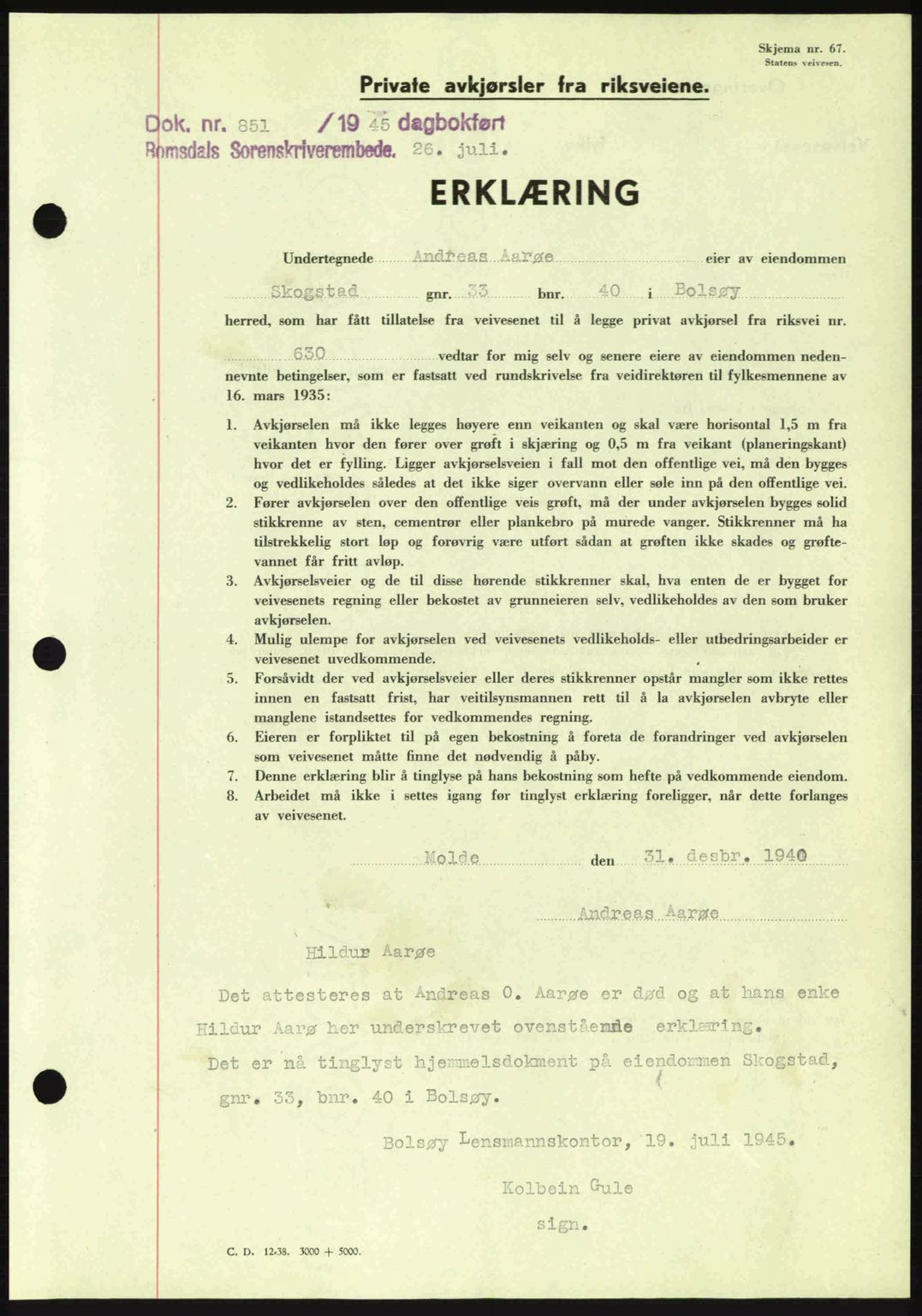 Romsdal sorenskriveri, SAT/A-4149/1/2/2C: Pantebok nr. A18, 1945-1945, Dagboknr: 851/1945