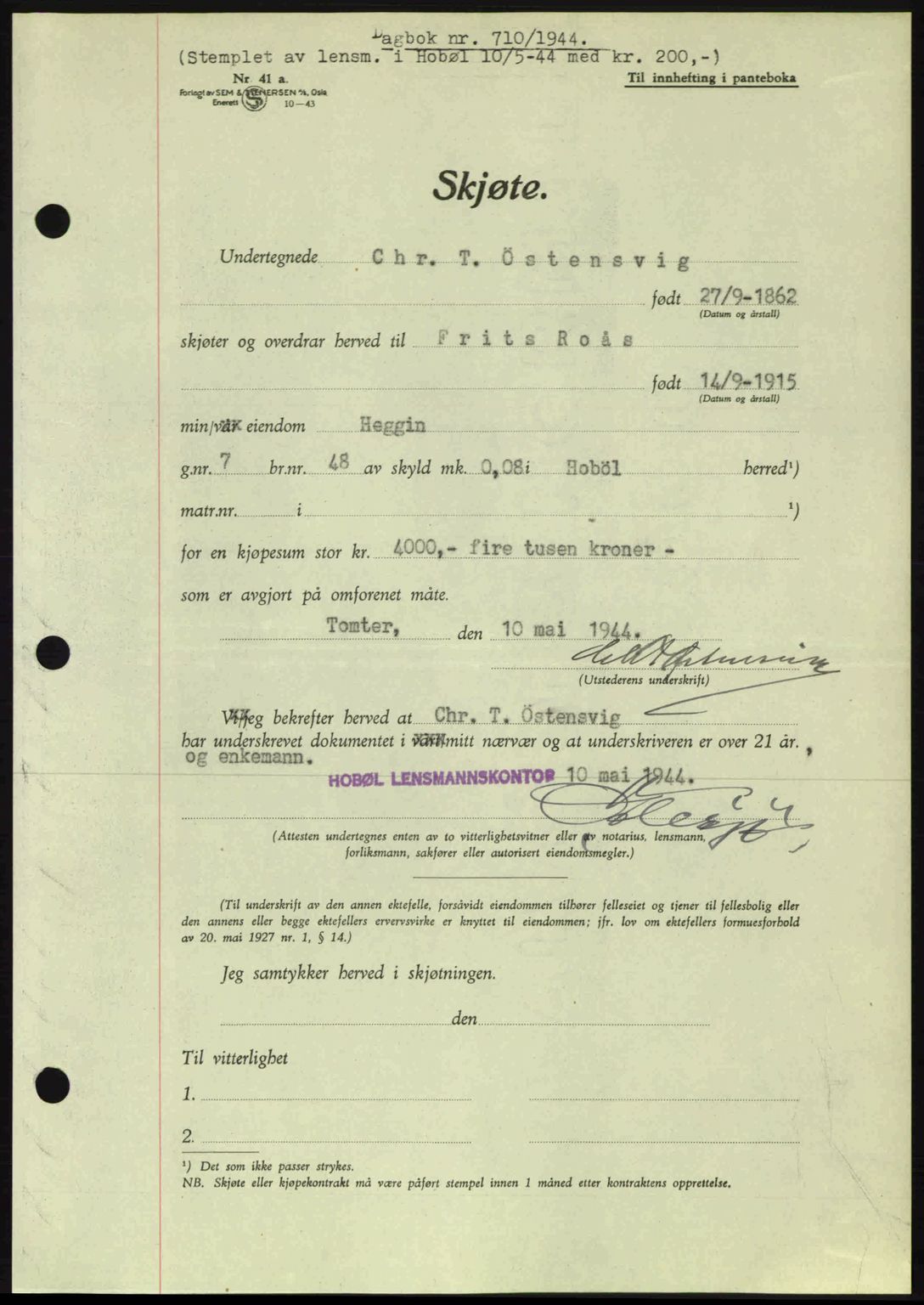 Moss sorenskriveri, SAO/A-10168: Pantebok nr. A12, 1943-1944, Dagboknr: 710/1944