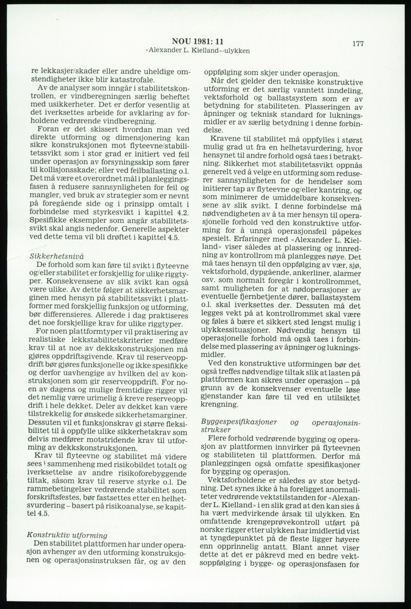 Justisdepartementet, Granskningskommisjonen ved Alexander Kielland-ulykken 27.3.1980, AV/RA-S-1165/D/L0003: 0001 NOU 1981:11 Alexander Kielland ulykken/0002 Korrespondanse/0003: Alexander L. Kielland: Operating manual, 1980-1981, s. 174