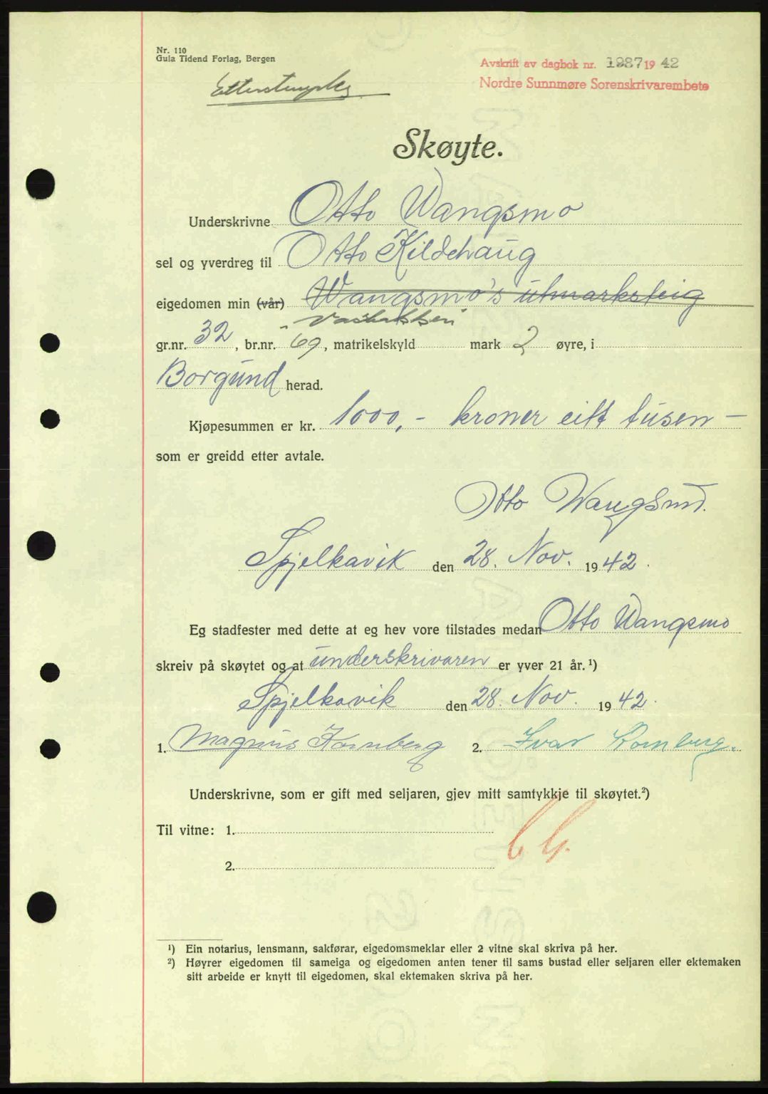 Nordre Sunnmøre sorenskriveri, AV/SAT-A-0006/1/2/2C/2Ca: Pantebok nr. A15, 1942-1943, Dagboknr: 1987/1942