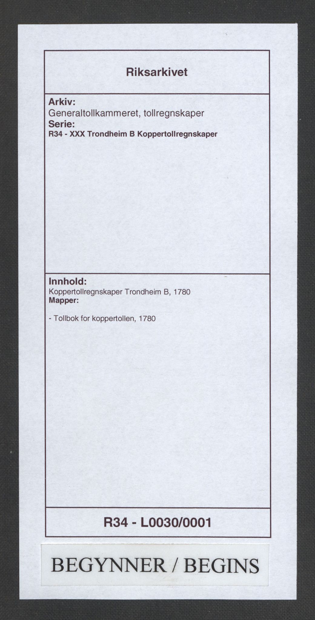 Generaltollkammeret, tollregnskaper, AV/RA-EA-5490/R34/L0030/0001: Koppertollregnskaper Trondheim B / Tollbok for koppertollen, 1780