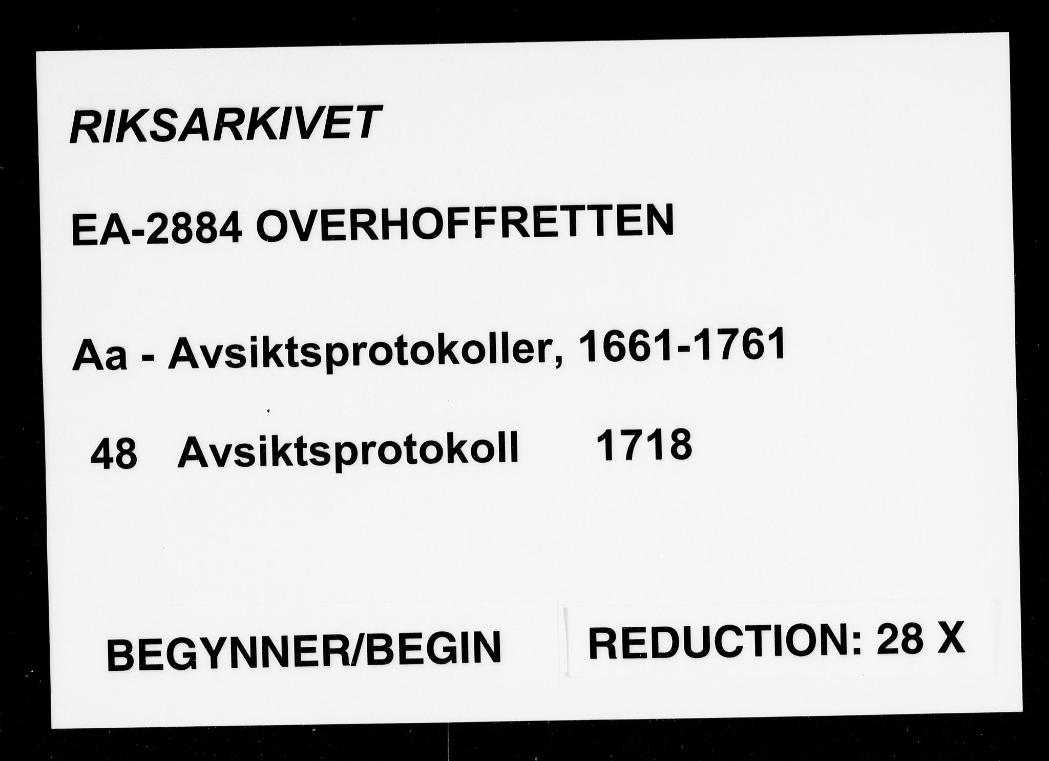 Overhoffretten 1667-1797, RA/EA-2884/Aa/L0048: Avsiktsprotokoll, 1718