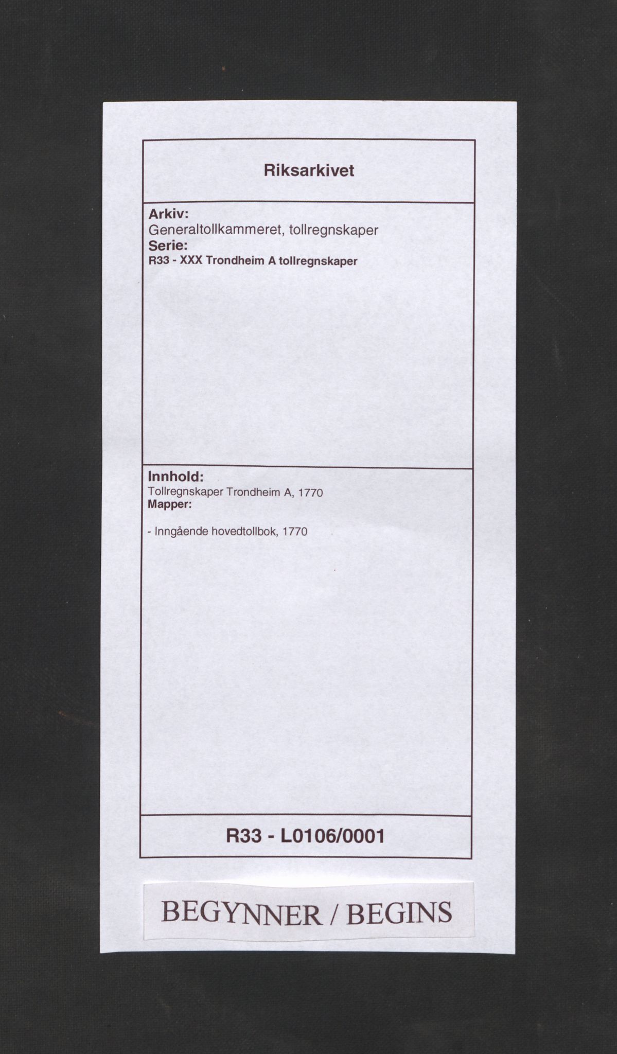 Generaltollkammeret, tollregnskaper, RA/EA-5490/R33/L0106/0001: Tollregnskaper Trondheim A / Inngående hovedtollbok, 1770