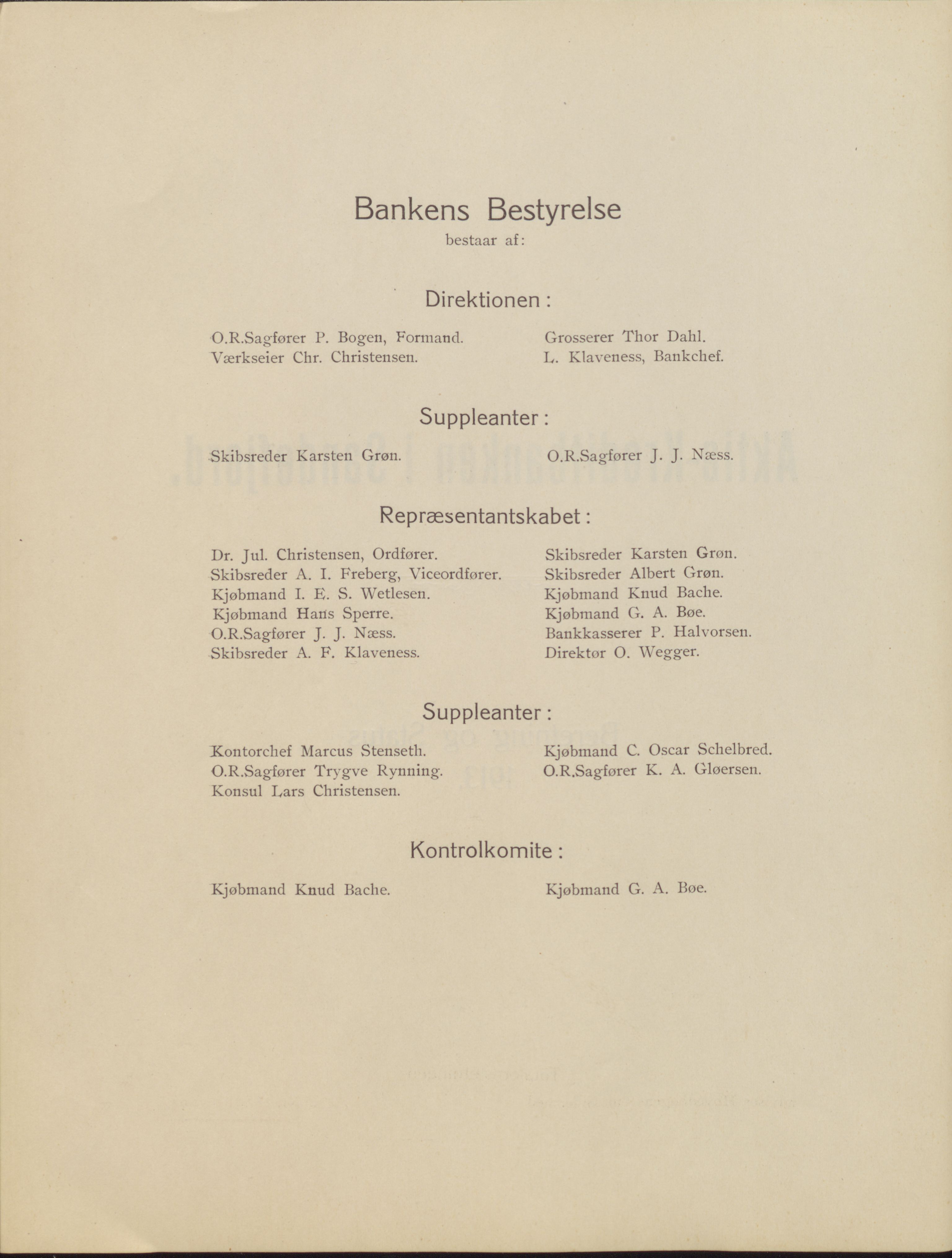 Privatbanken i Sandefjord AS, VEMU/ARS-A-1256/X/L0001: Årsberetninger, 1912-1929, s. 11