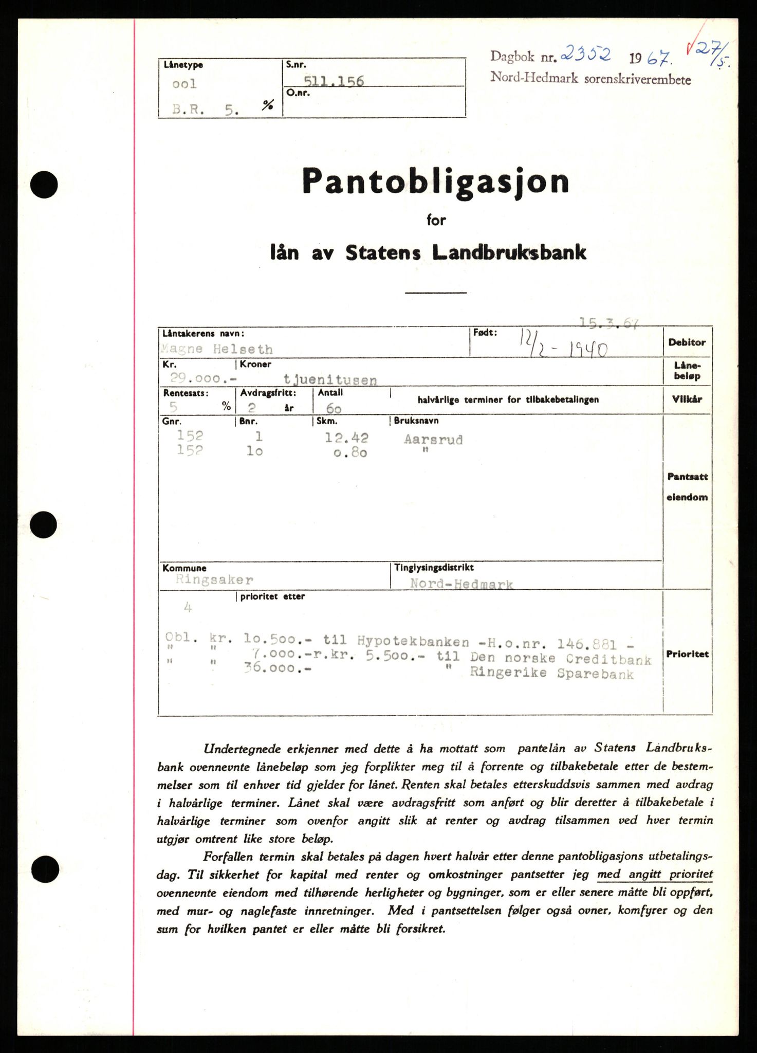 Nord-Hedmark sorenskriveri, SAH/TING-012/H/Hb/Hbf/L0071: Pantebok nr. B71, 1967-1967, Dagboknr: 2352/1967