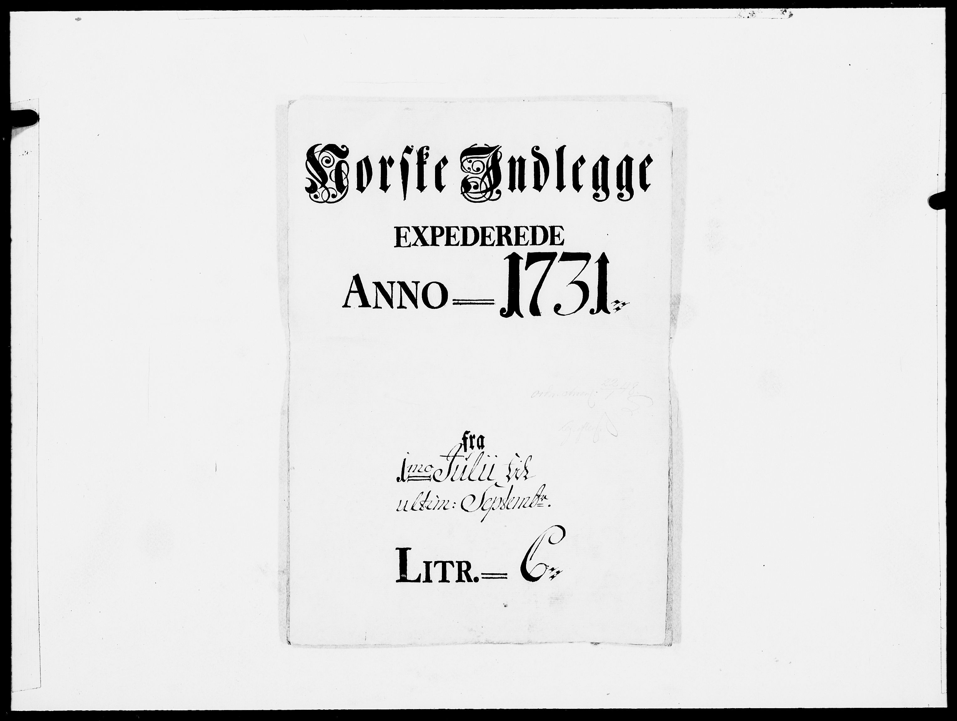 Danske Kanselli 1572-1799, AV/RA-EA-3023/F/Fc/Fcc/Fcca/L0110: Norske innlegg 1572-1799, 1731, s. 1