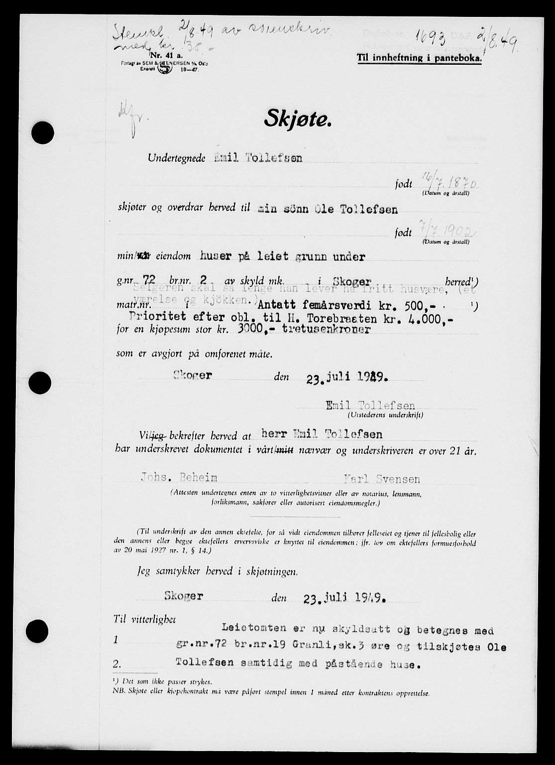 Holmestrand sorenskriveri, SAKO/A-67/G/Ga/Gaa/L0067: Pantebok nr. A-67, 1949-1949, Dagboknr: 1693/1949