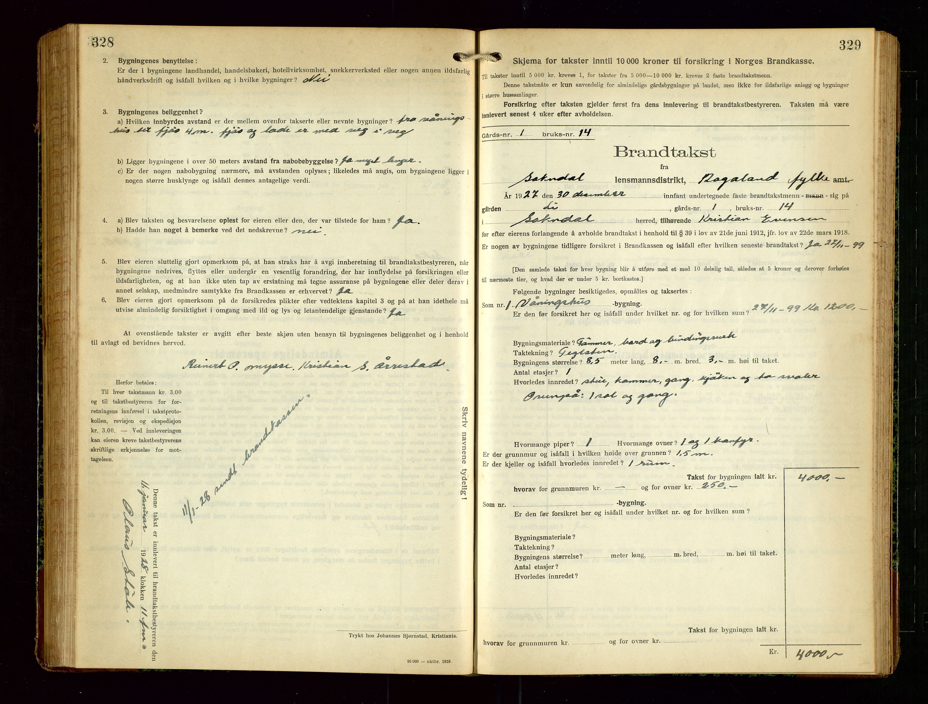 Sokndal lensmannskontor, SAST/A-100417/Gob/L0006: "Brandtakst-Protokol", 1924-1930, s. 328-329