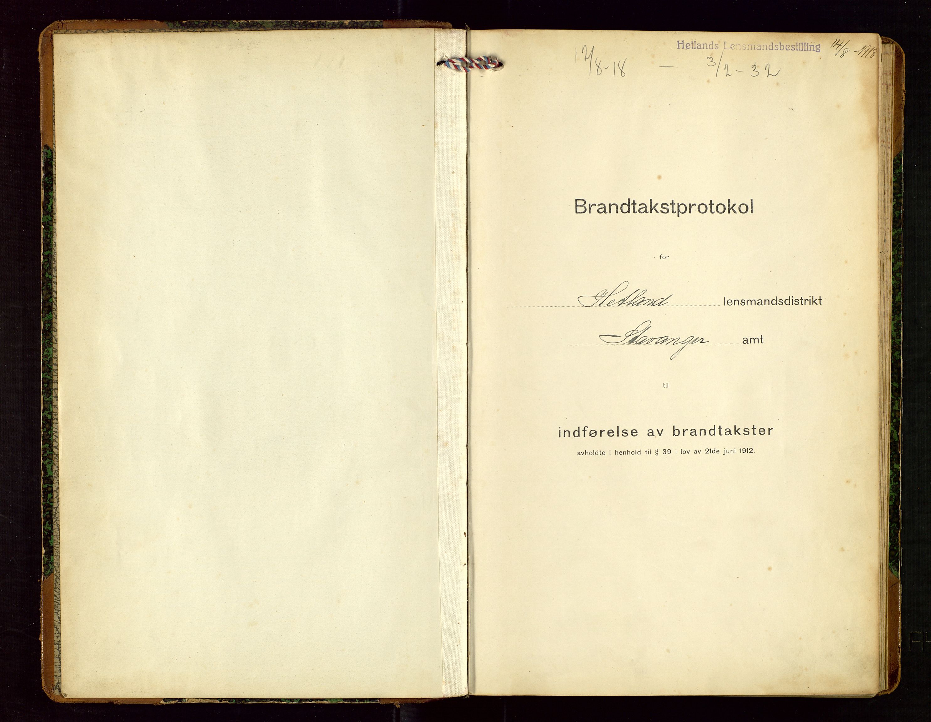 Hetland lensmannskontor, SAST/A-100101/Gob/L0002: "Brandtakstprotokol", 1918-1932