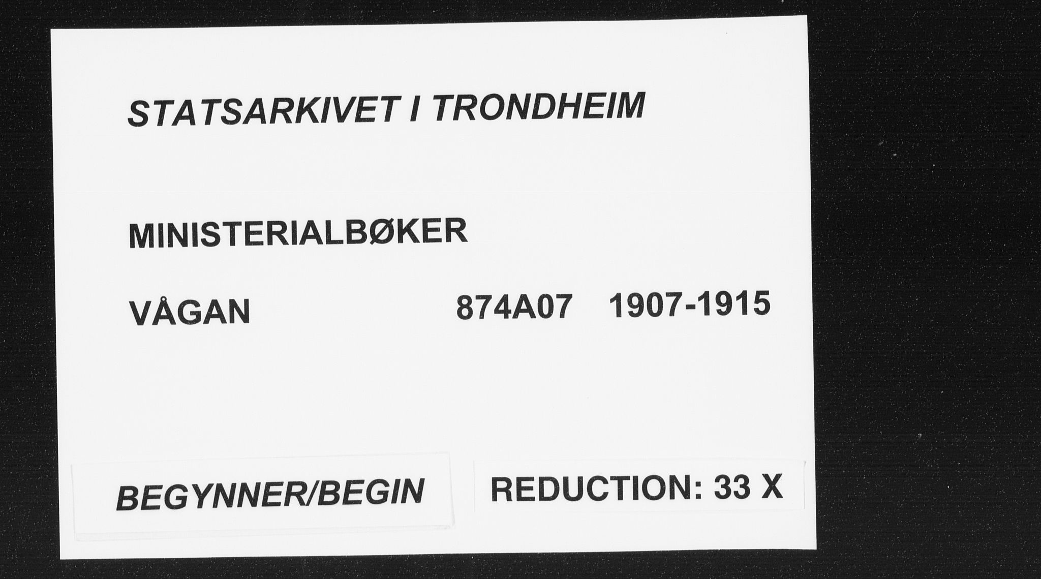 Ministerialprotokoller, klokkerbøker og fødselsregistre - Nordland, SAT/A-1459/874/L1063: Ministerialbok nr. 874A07, 1907-1915