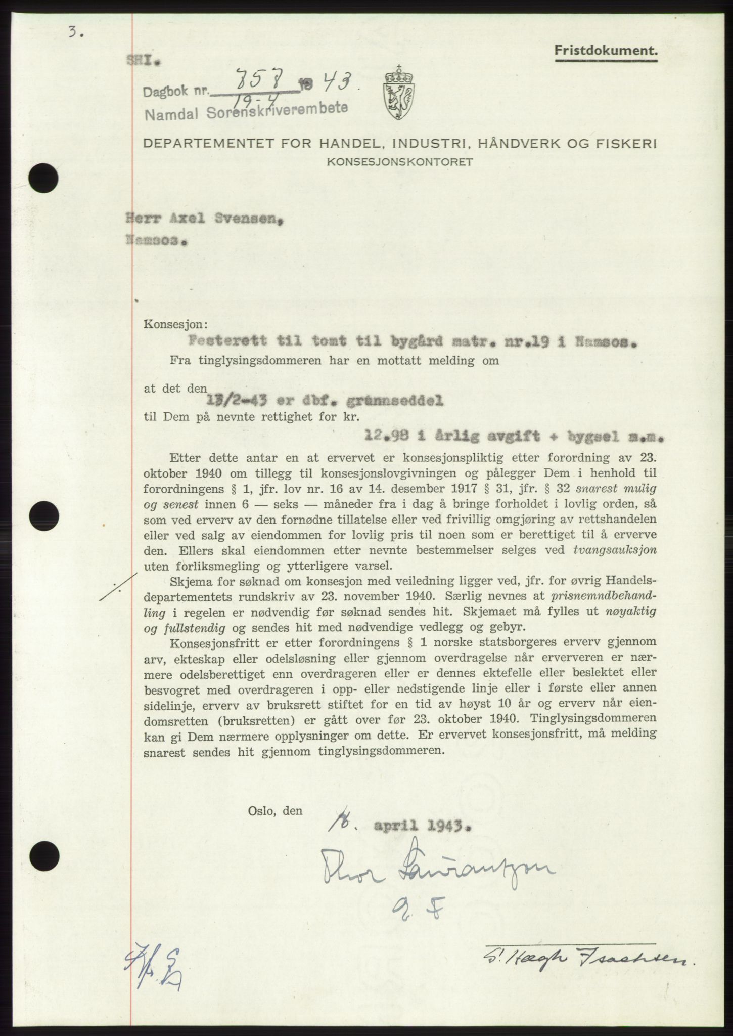Namdal sorenskriveri, SAT/A-4133/1/2/2C: Pantebok nr. -, 1942-1943, Dagboknr: 757/1943