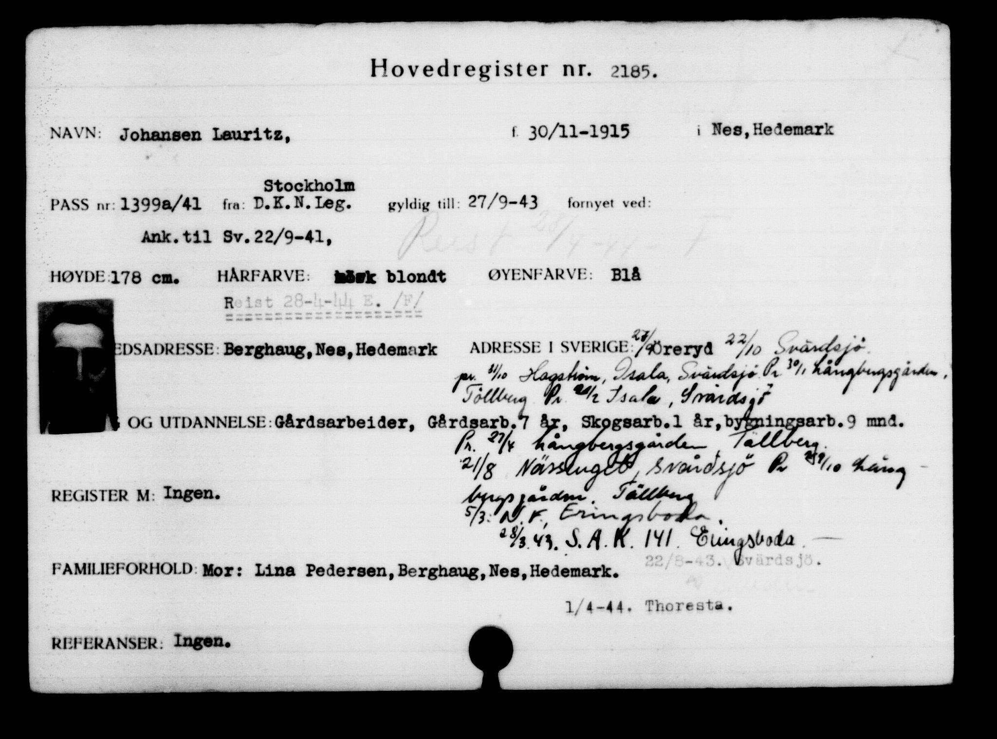 Utenriksstasjonene, Legasjonen i Stockholm, Flyktningkontoret, AV/RA-S-6753/V/Va/L0003: Kjesäterkartoteket, flyktninger med registreringsnr. 2001-3495, 1940-1945, s. 259