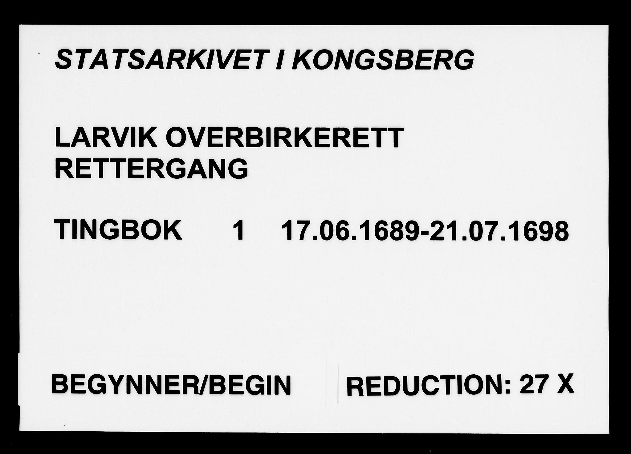 Larvik overbirkerett, SAKO/A-802/F/Fa/L0001: Tingbok, 1689-1698