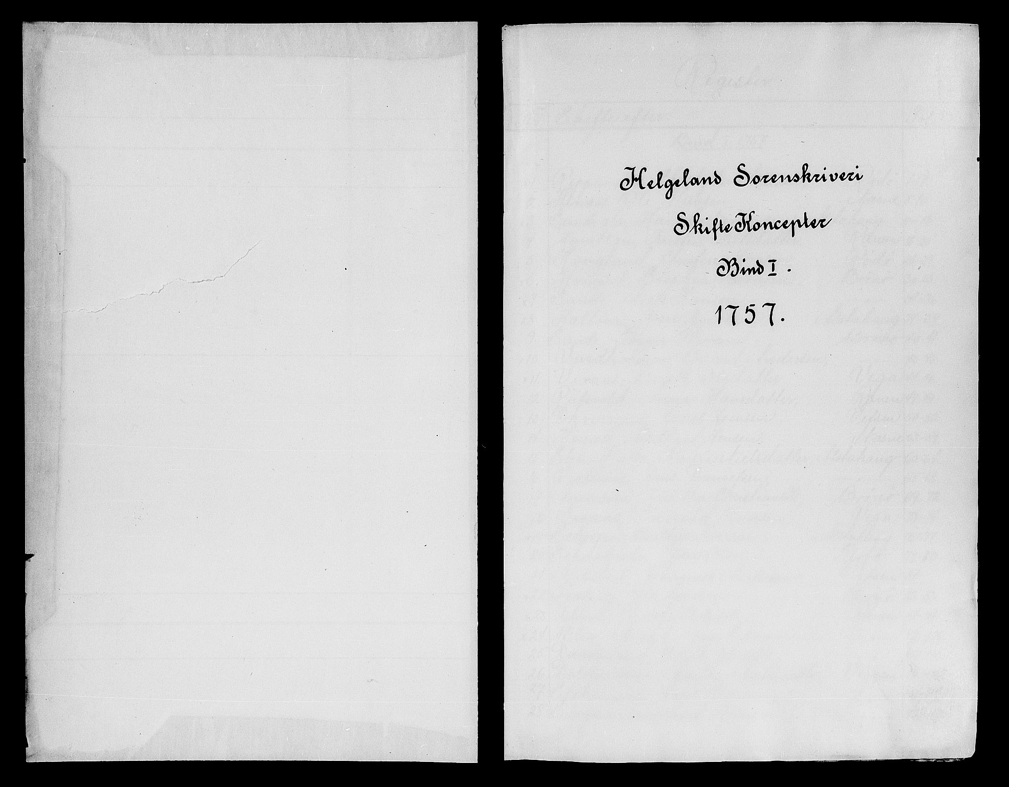 Helgeland sorenskriveri, AV/SAT-A-0004/3/3A/L0039: Konseptprotokoll 24, 1757