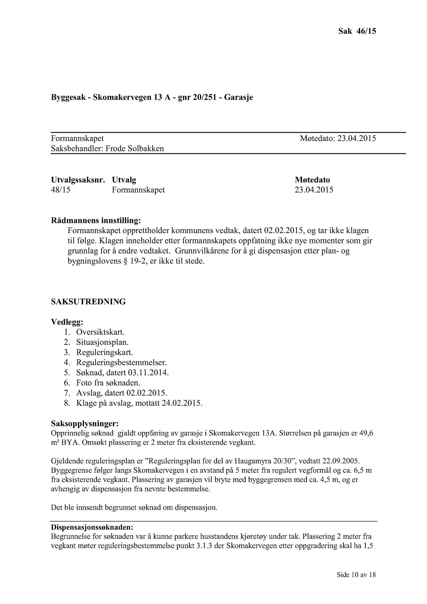 Klæbu Kommune, TRKO/KK/02-FS/L008: Formannsskapet - Møtedokumenter, 2015, s. 1337