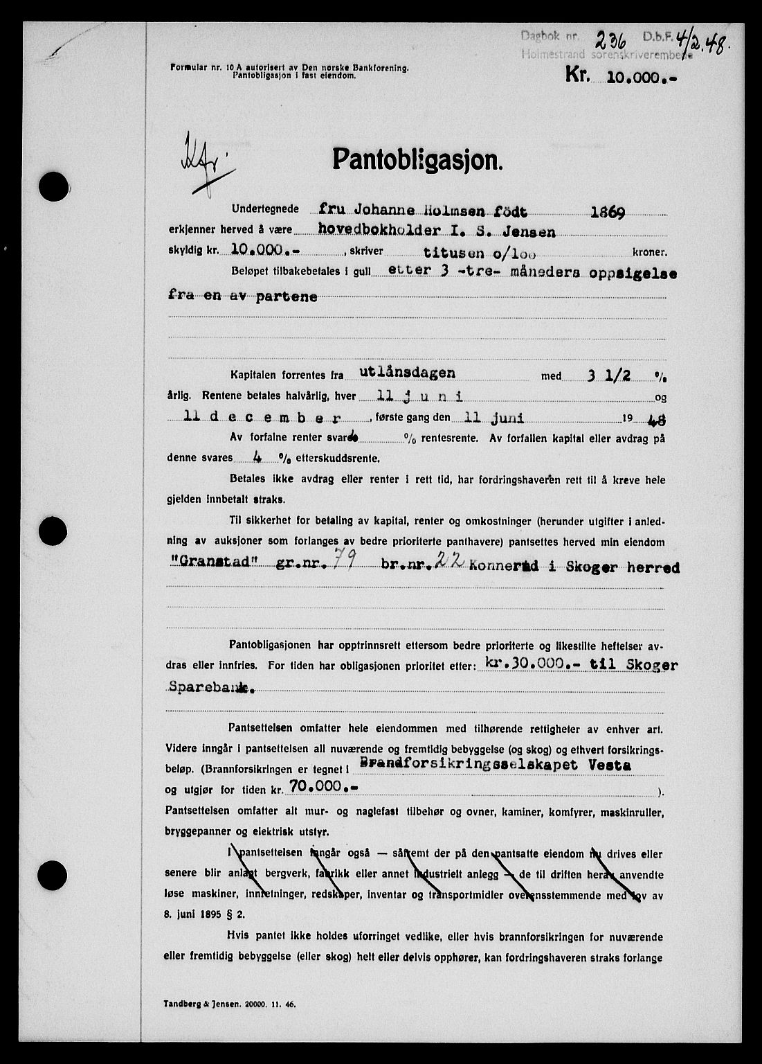 Holmestrand sorenskriveri, SAKO/A-67/G/Ga/Gab/L0058: Pantebok nr. B-58, 1947-1948, Dagboknr: 236/1948