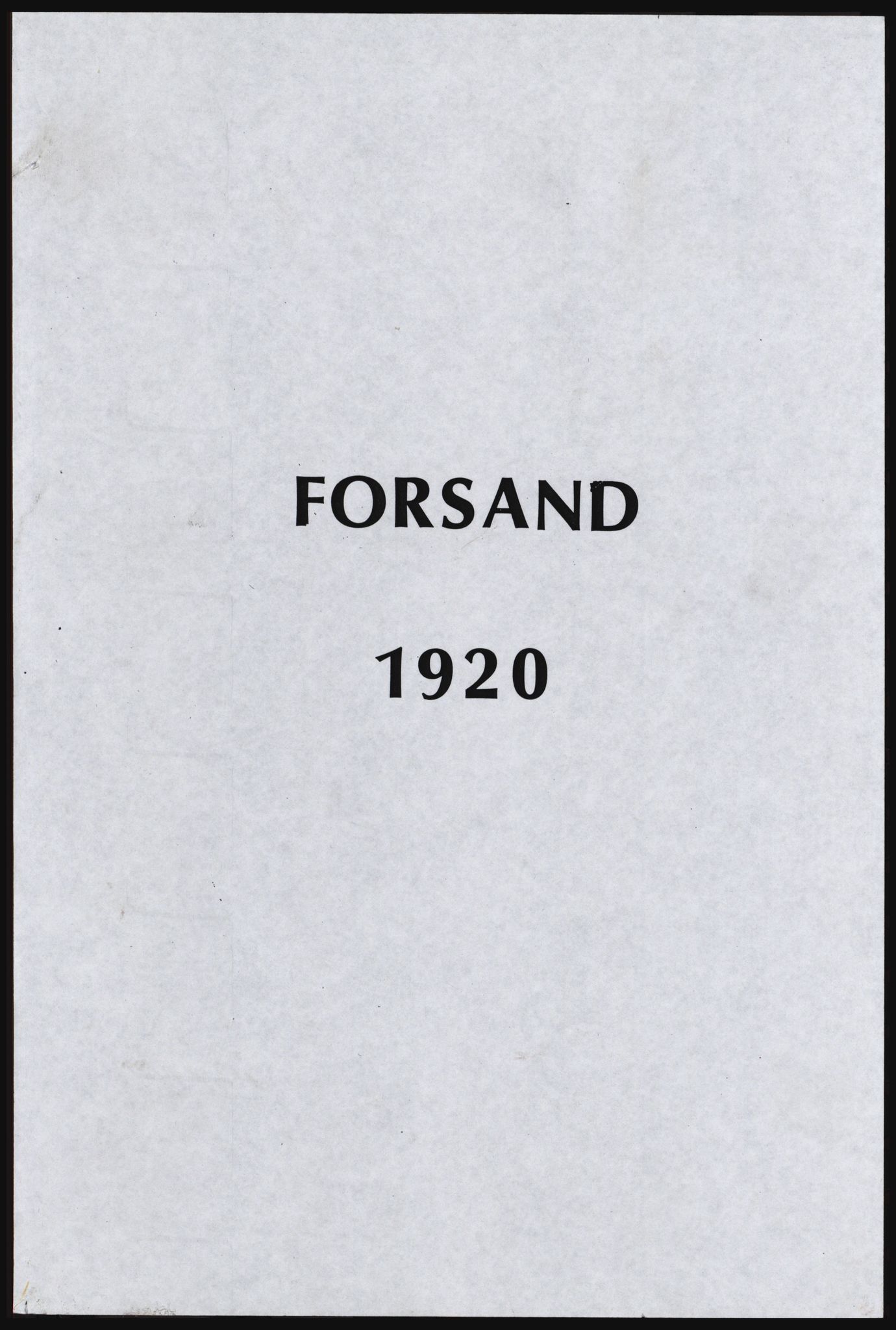 SAST, Avskrift av folketellingen 1920 for Forsand herred, 1920, s. 3