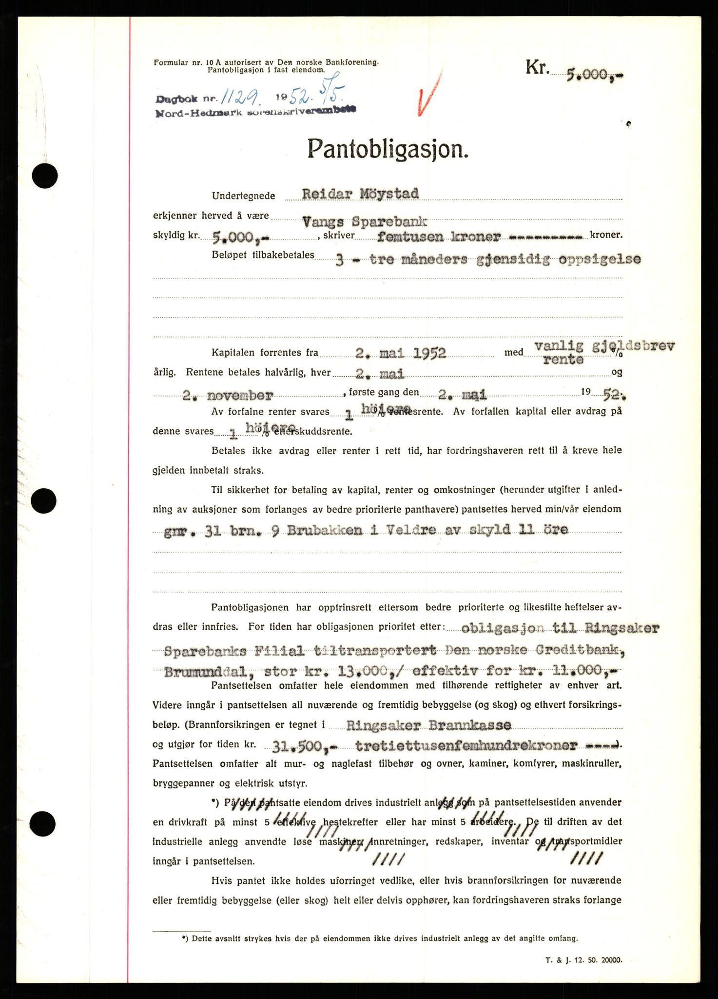 Nord-Hedmark sorenskriveri, SAH/TING-012/H/Hb/Hbf/L0025: Pantebok nr. B25, 1952-1952, Dagboknr: 1129/1952