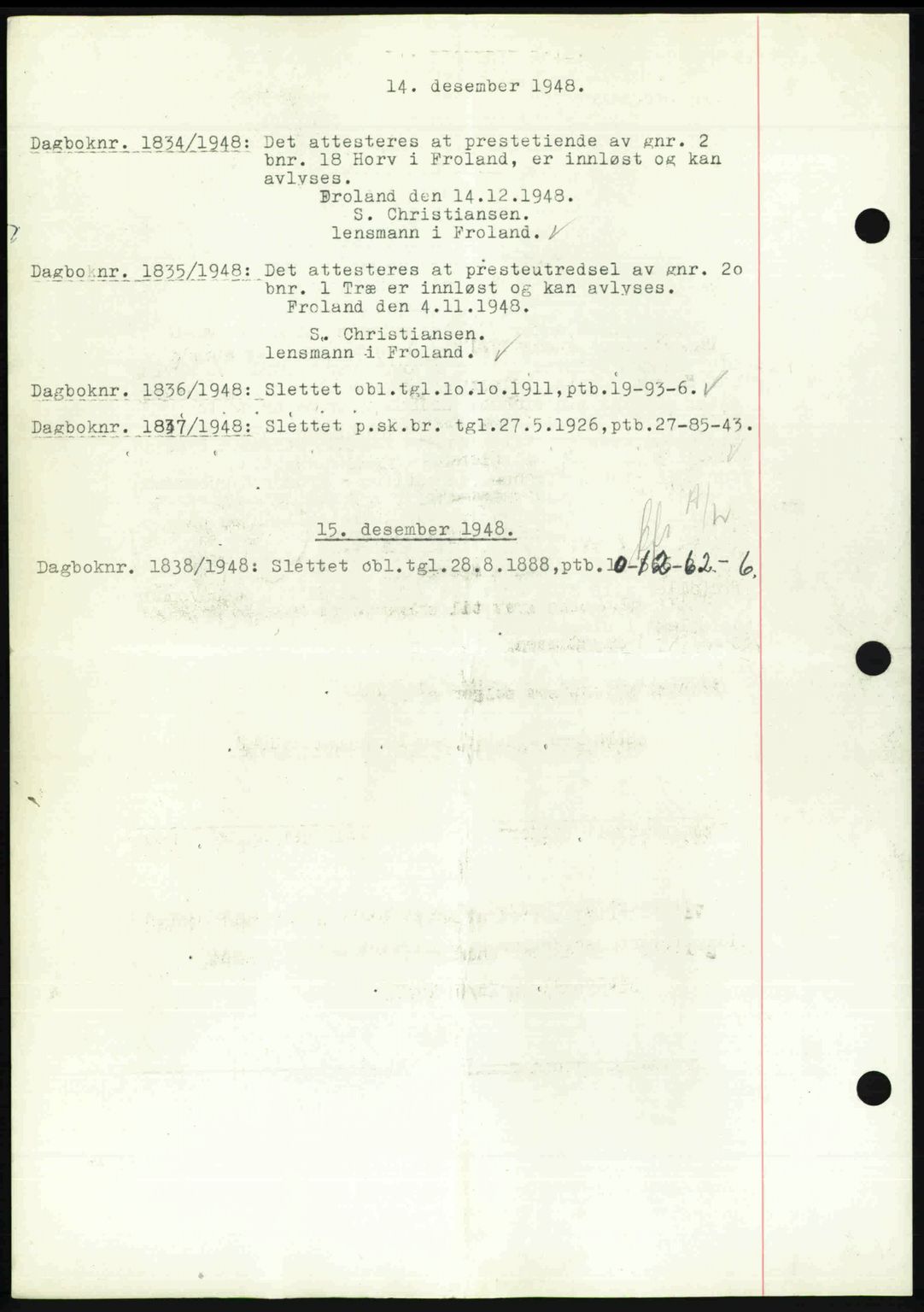 Nedenes sorenskriveri, SAK/1221-0006/G/Gb/Gba/L0060: Pantebok nr. A12, 1948-1949, Dagboknr: 1834/1948