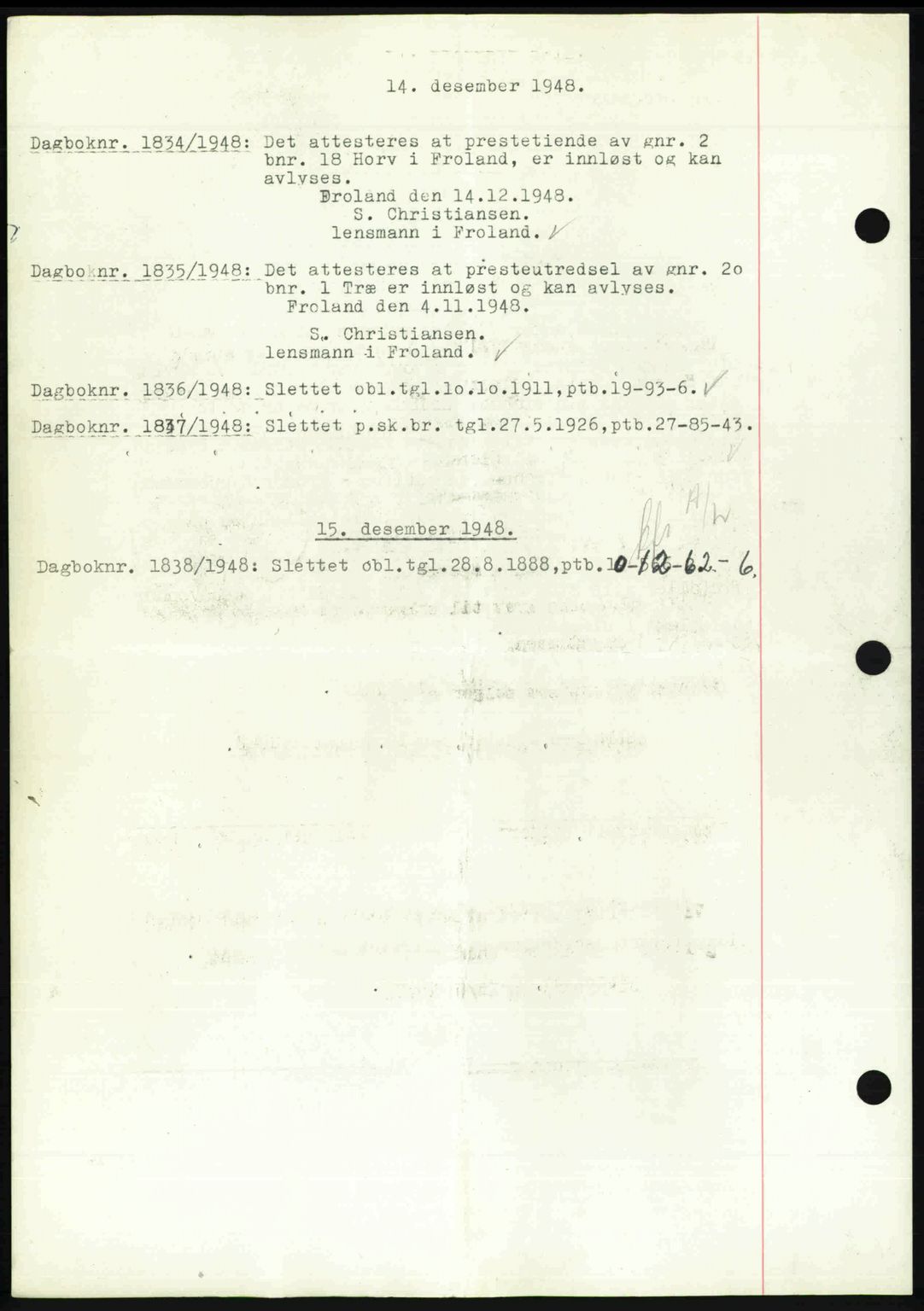 Nedenes sorenskriveri, AV/SAK-1221-0006/G/Gb/Gba/L0060: Pantebok nr. A12, 1948-1949, Dagboknr: 1834/1948