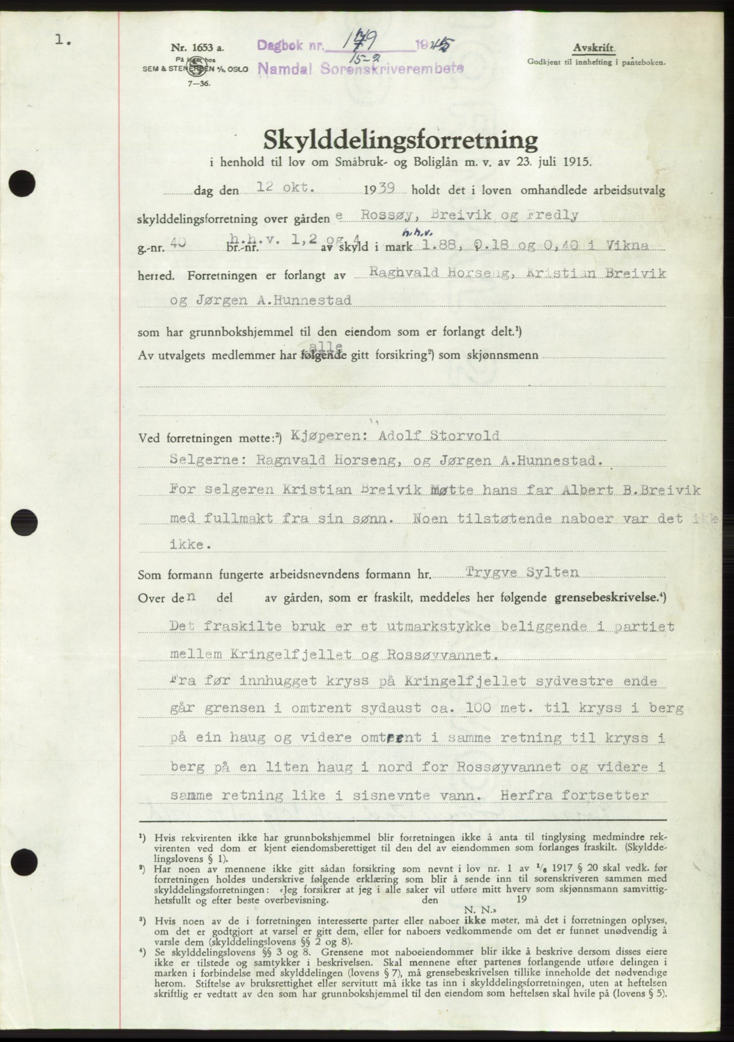 Namdal sorenskriveri, SAT/A-4133/1/2/2C: Pantebok nr. -, 1944-1945, Dagboknr: 179/1945