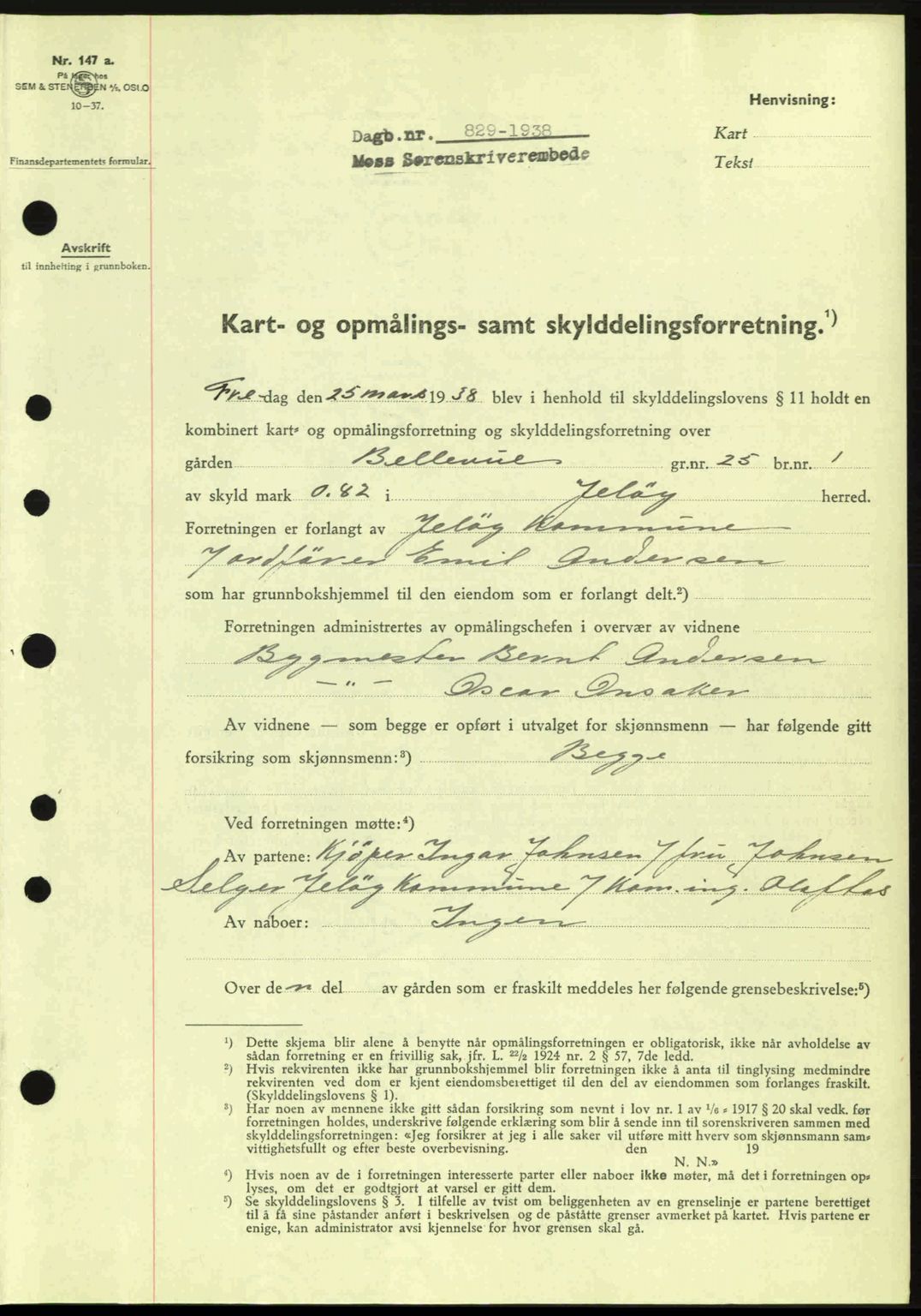 Moss sorenskriveri, SAO/A-10168: Pantebok nr. A4, 1938-1938, Dagboknr: 829/1938
