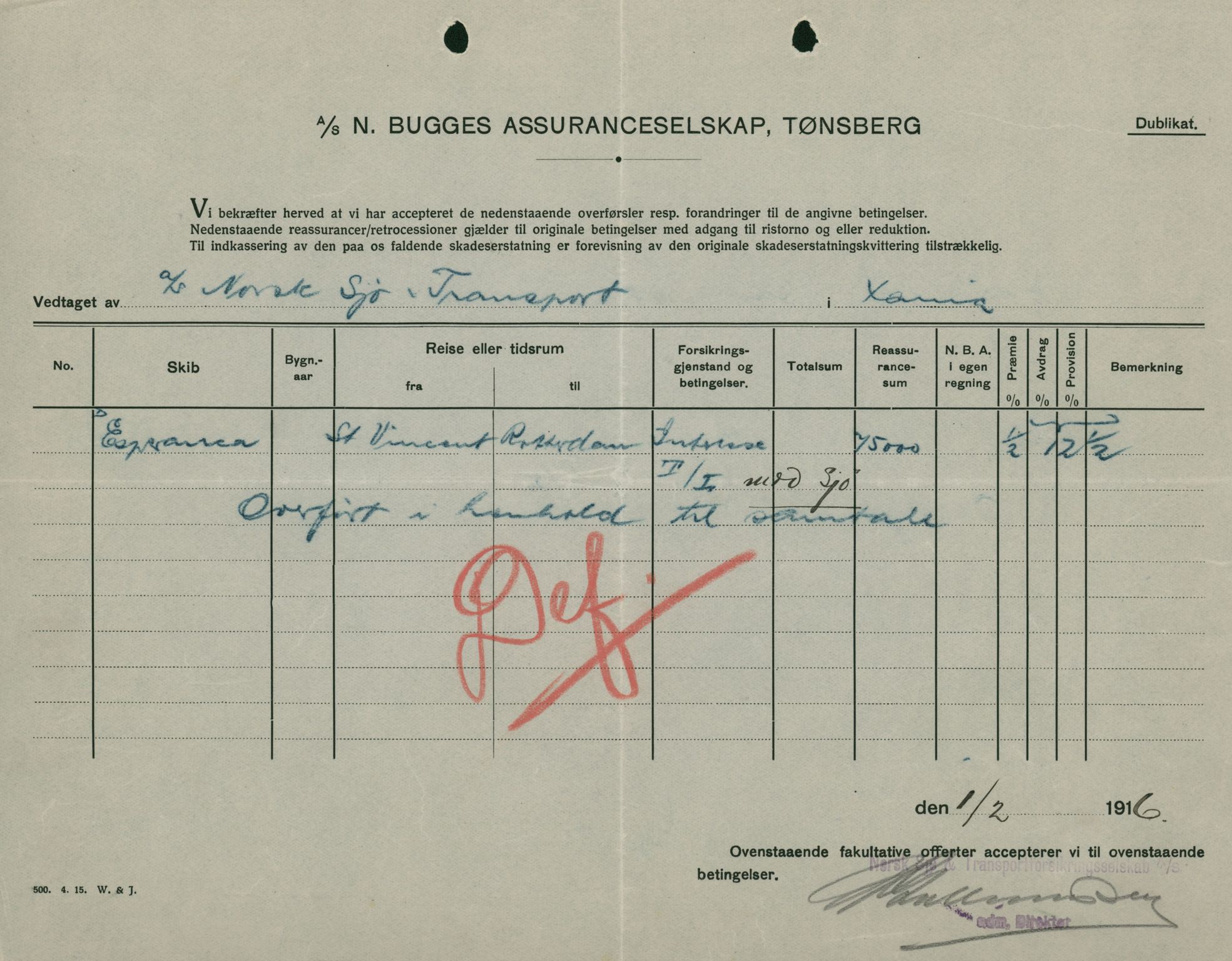 Pa 664 - Tønsberg Sjøforsikringsselskap, VEMU/A-1773/F/L0001: Forsikringspoliser, 1915-1918