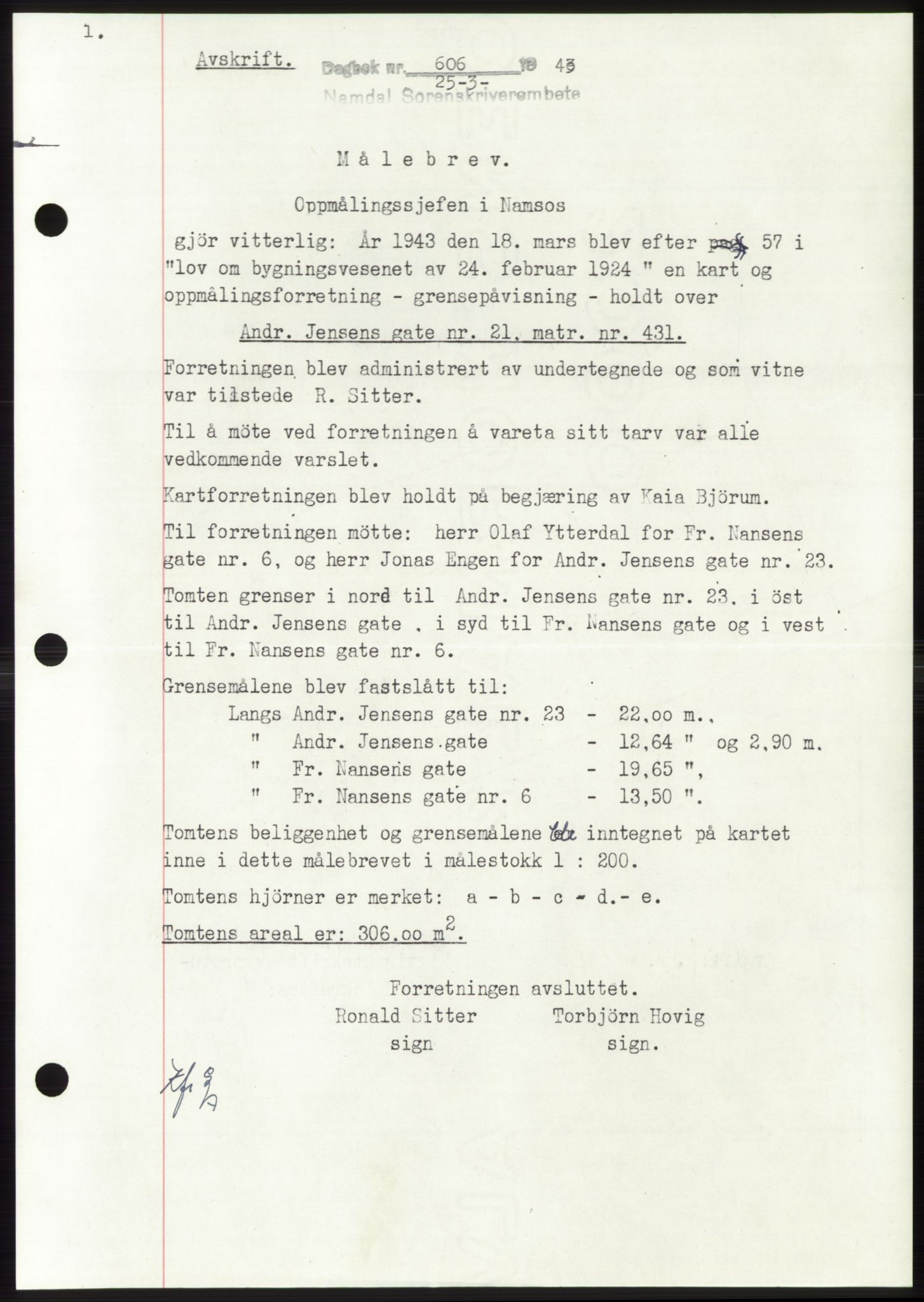 Namdal sorenskriveri, SAT/A-4133/1/2/2C: Pantebok nr. -, 1942-1943, Dagboknr: 606/1943