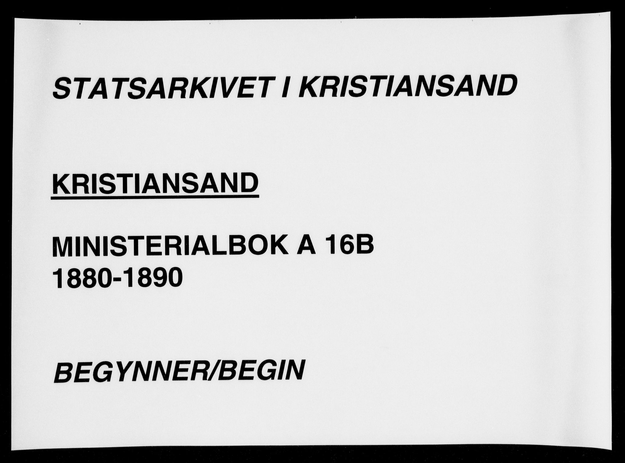 Kristiansand domprosti, SAK/1112-0006/F/Fa/L0017: Ministerialbok nr. A 16B, 1880-1890