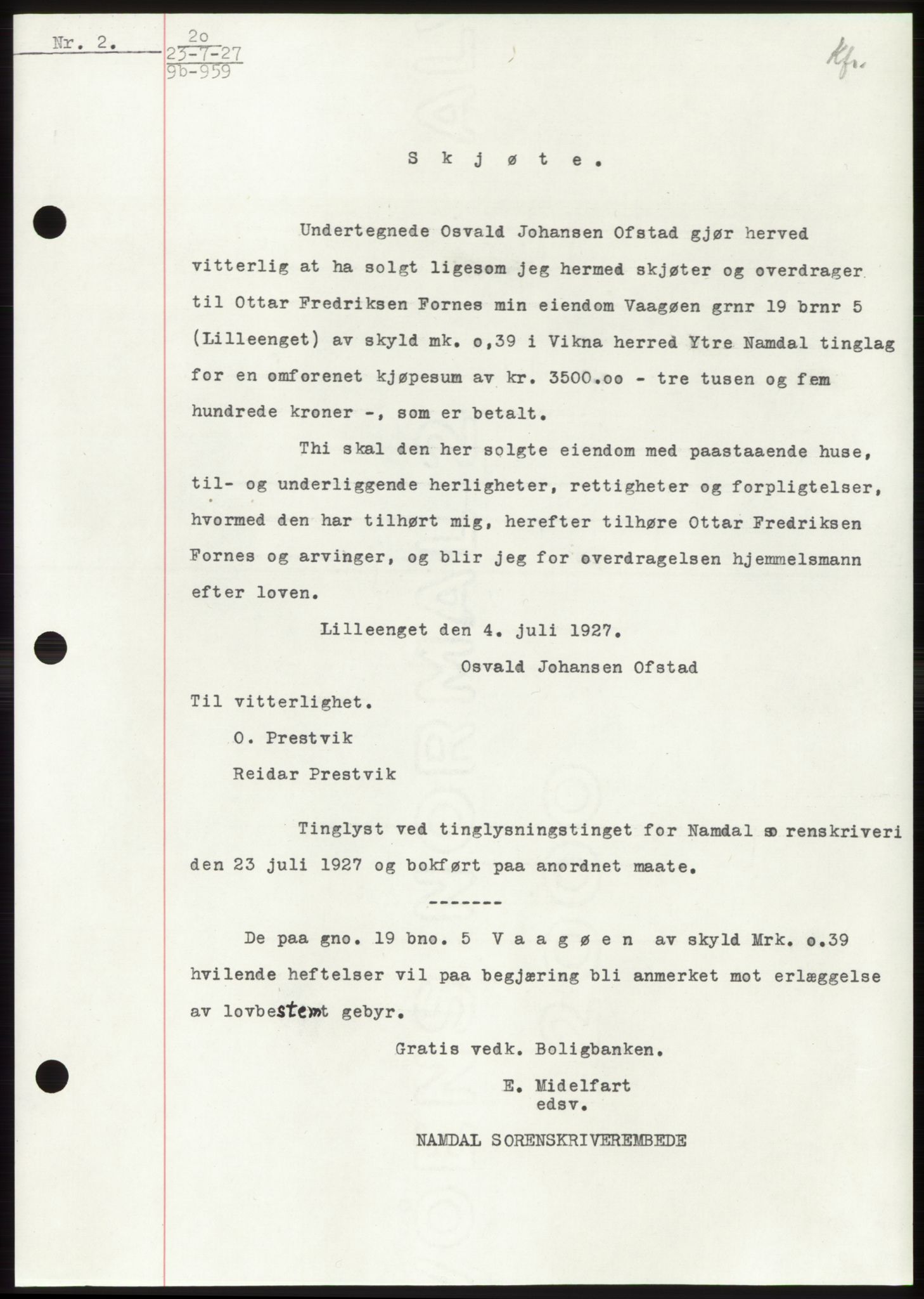 Namdal sorenskriveri, SAT/A-4133/1/2/2C: Pantebok nr. -, 1926-1930, Tingl.dato: 23.07.1927