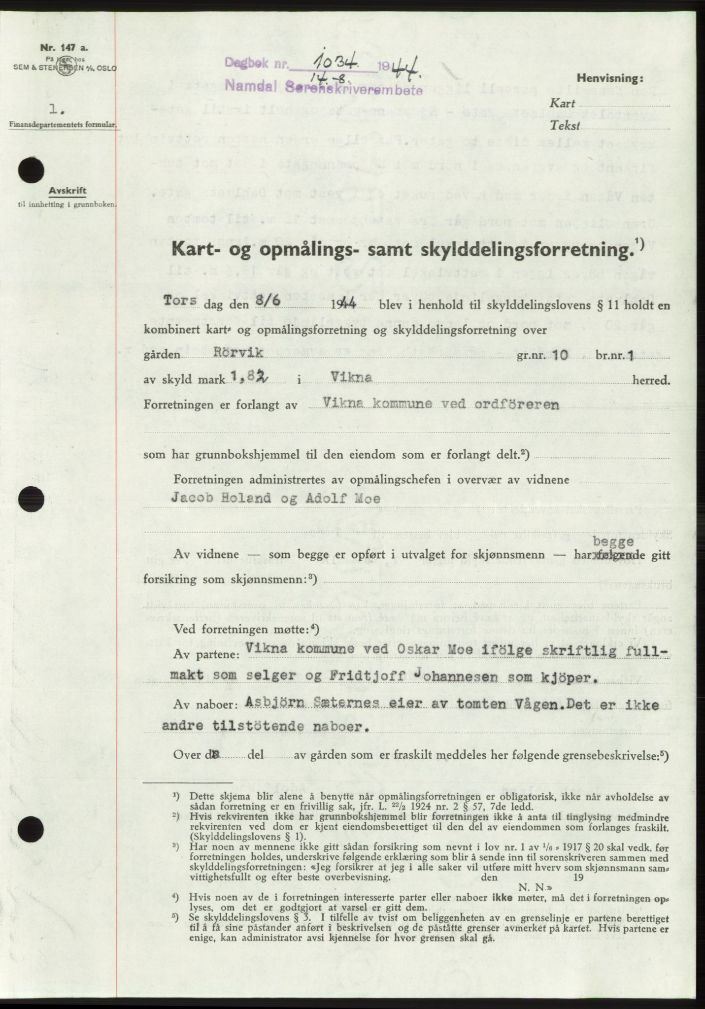 Namdal sorenskriveri, SAT/A-4133/1/2/2C: Pantebok nr. -, 1944-1945, Dagboknr: 1034/1944