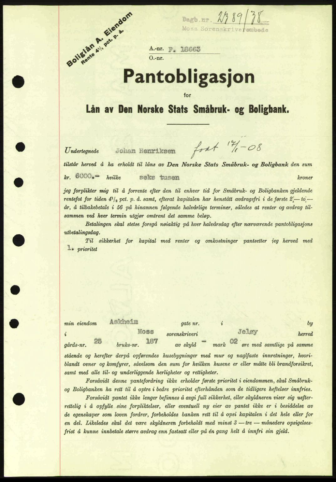 Moss sorenskriveri, SAO/A-10168: Pantebok nr. B6, 1938-1938, Dagboknr: 2389/1938