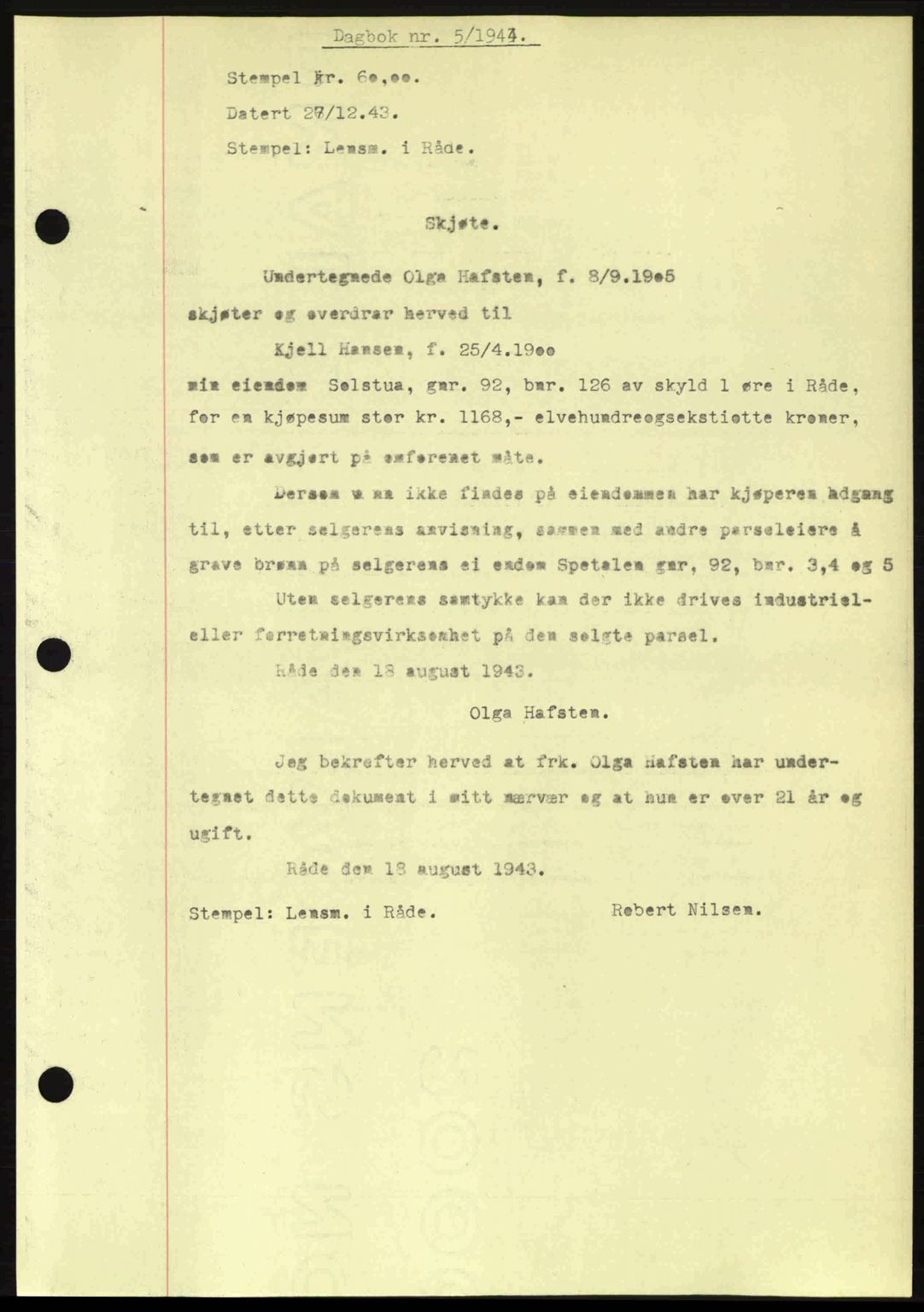 Moss sorenskriveri, SAO/A-10168: Pantebok nr. A12, 1943-1944, Dagboknr: 5/1944
