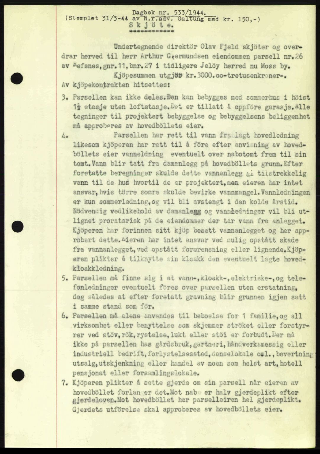 Moss sorenskriveri, SAO/A-10168: Pantebok nr. A12, 1943-1944, Dagboknr: 533/1944