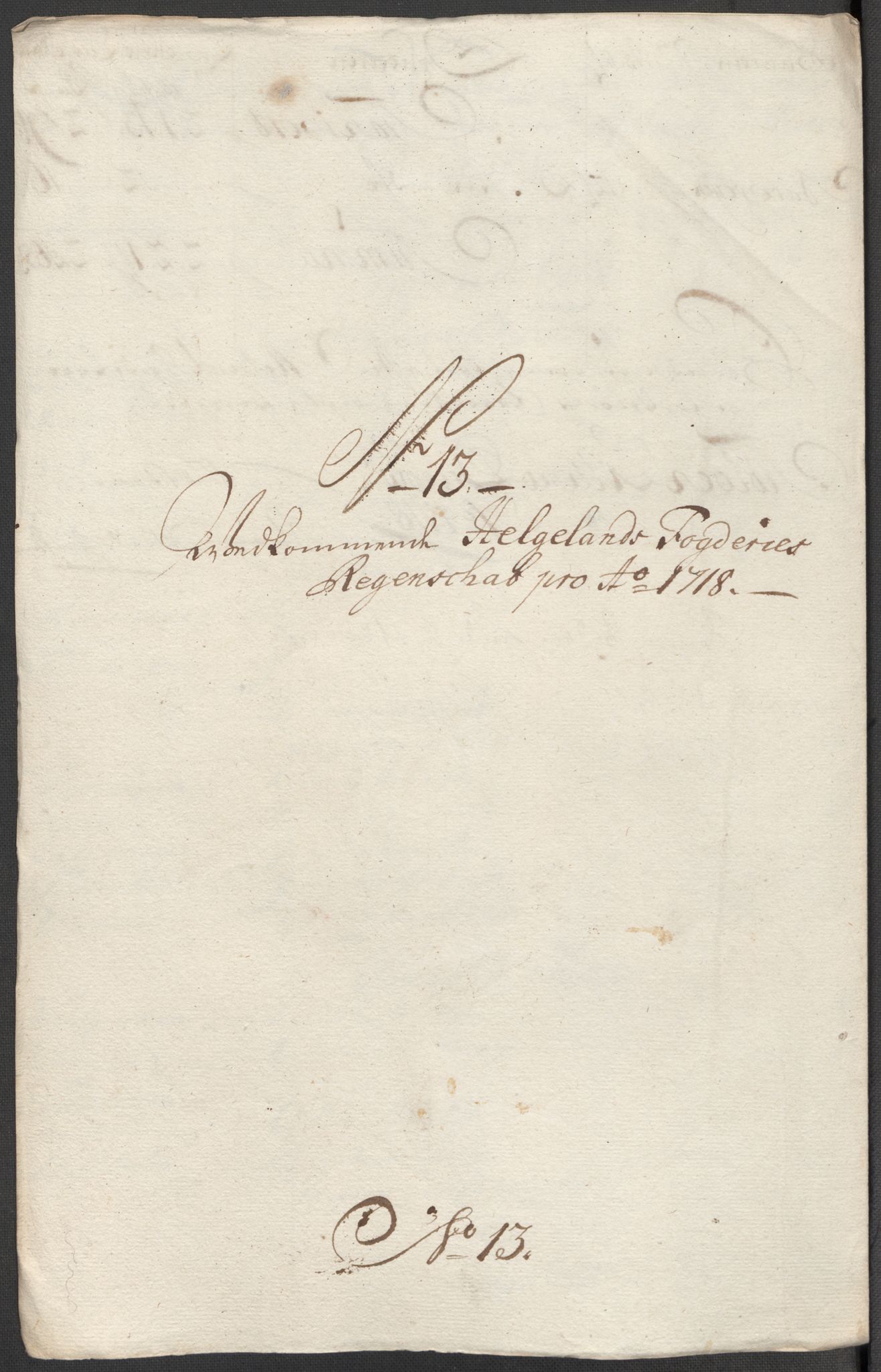Rentekammeret inntil 1814, Reviderte regnskaper, Fogderegnskap, AV/RA-EA-4092/R65/L4516: Fogderegnskap Helgeland, 1718, s. 184