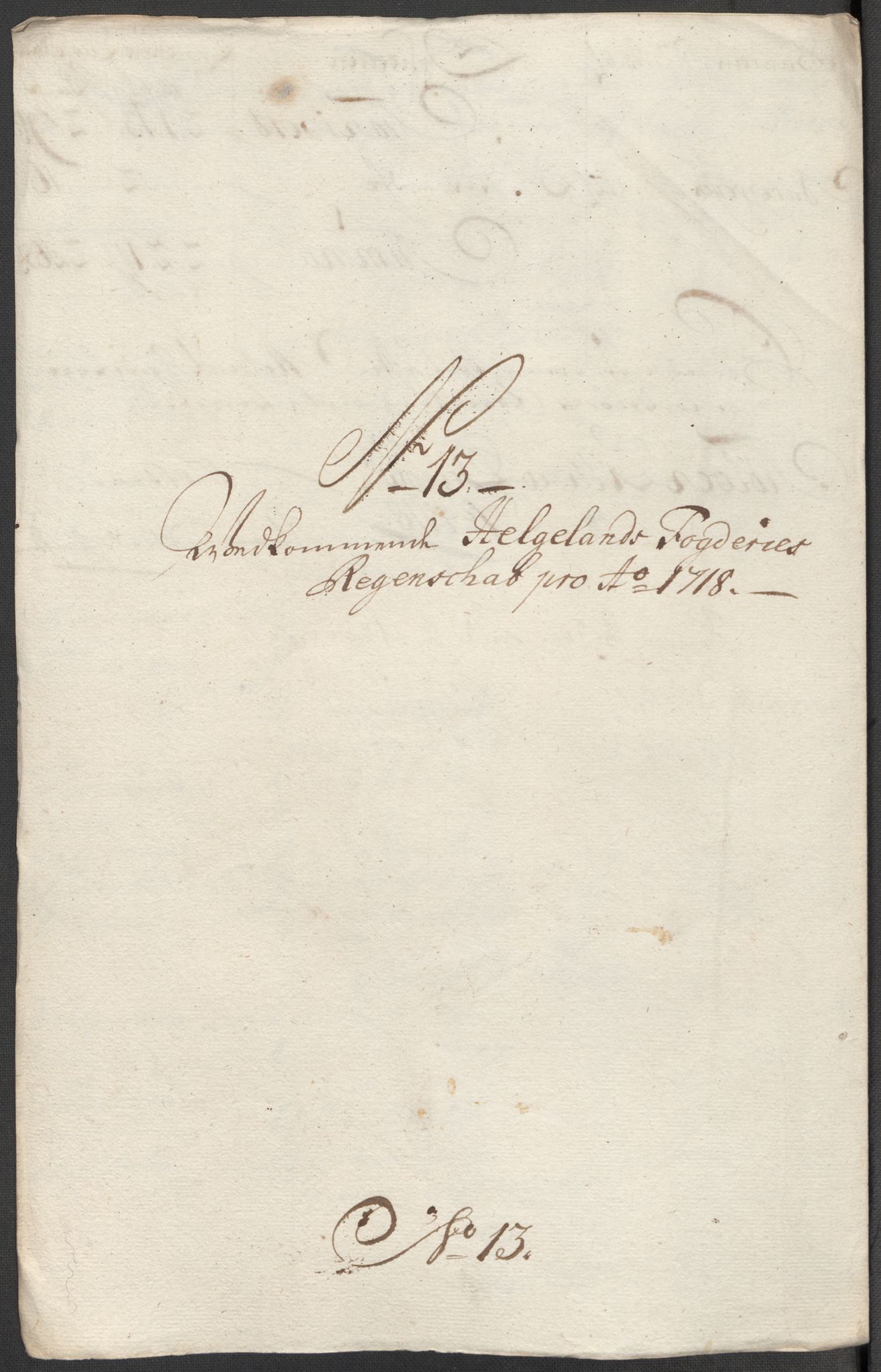 Rentekammeret inntil 1814, Reviderte regnskaper, Fogderegnskap, RA/EA-4092/R65/L4516: Fogderegnskap Helgeland, 1718, s. 184