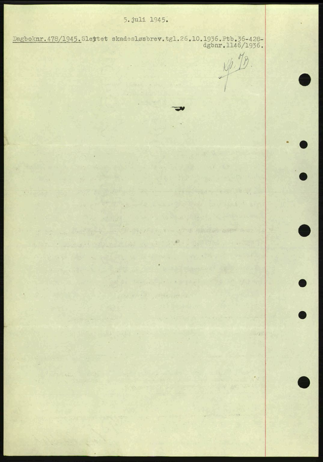 Nedenes sorenskriveri, SAK/1221-0006/G/Gb/Gba/L0052: Pantebok nr. A6a, 1944-1945, Dagboknr: 478/1945