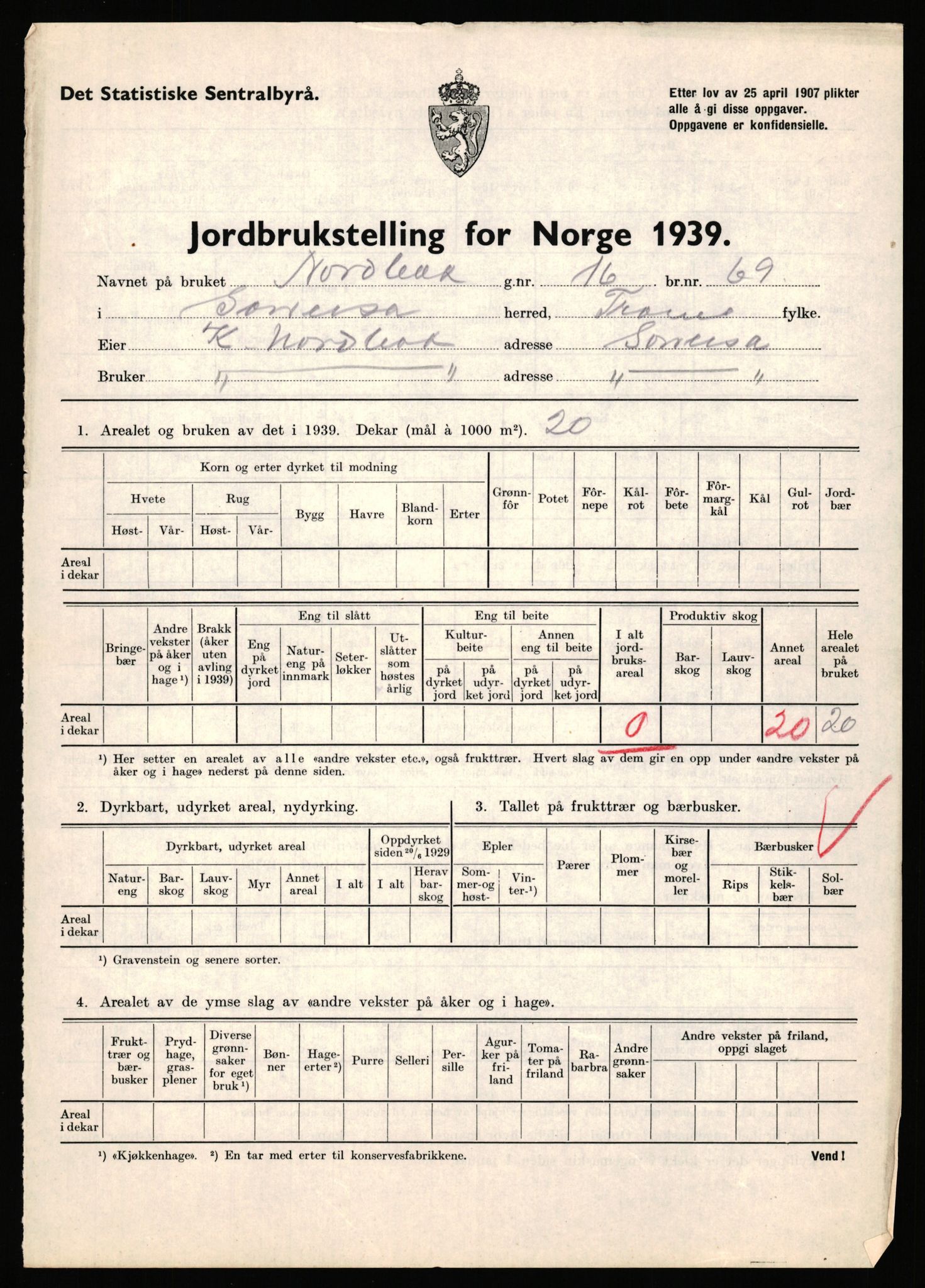 Statistisk sentralbyrå, Næringsøkonomiske emner, Jordbruk, skogbruk, jakt, fiske og fangst, AV/RA-S-2234/G/Gb/L0341: Troms: Sørreisa og Tranøy, 1939, s. 3