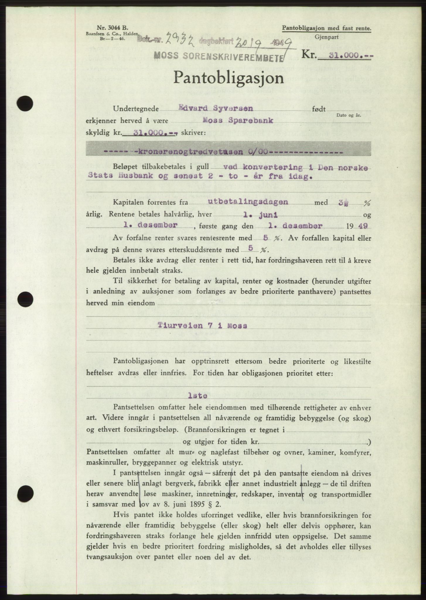 Moss sorenskriveri, SAO/A-10168: Pantebok nr. B22, 1949-1949, Dagboknr: 2932/1949